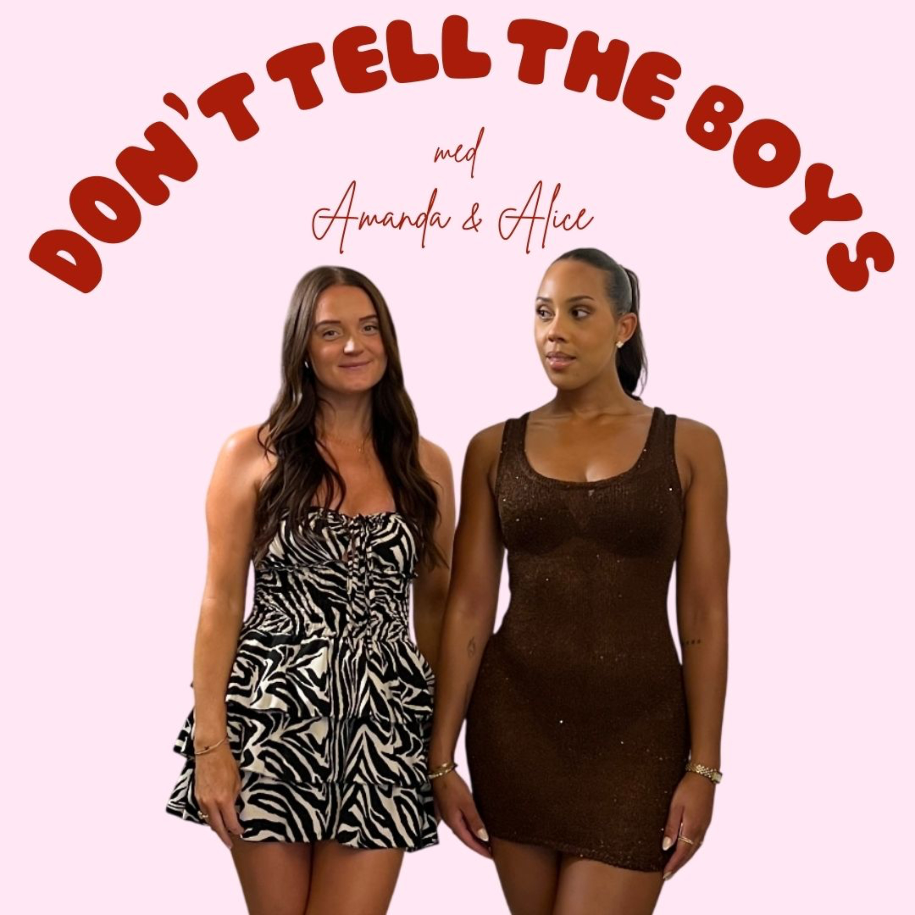 Don’t Tell The Boys