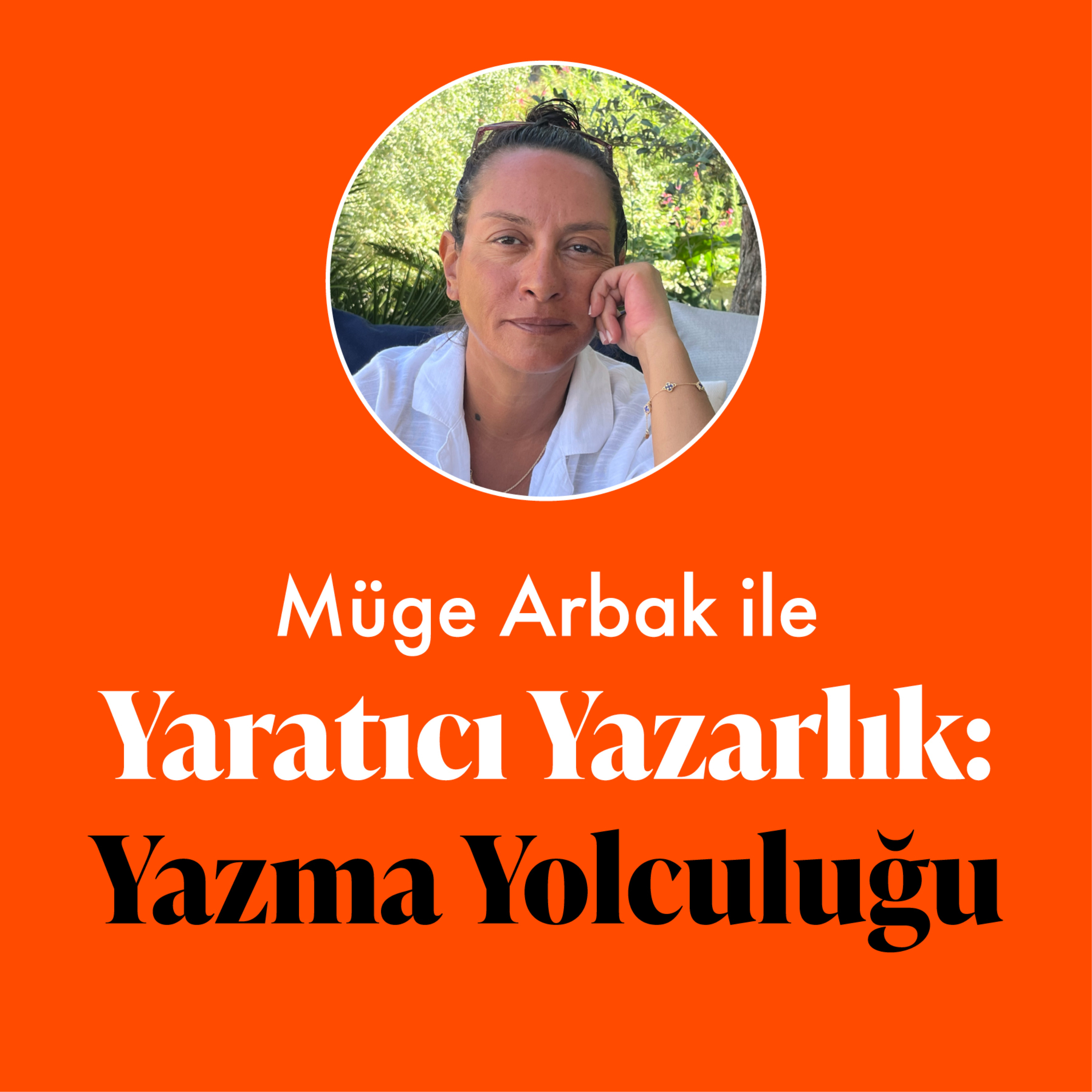 Yaratıcı Yazarlık - Yazma Yolculuğu