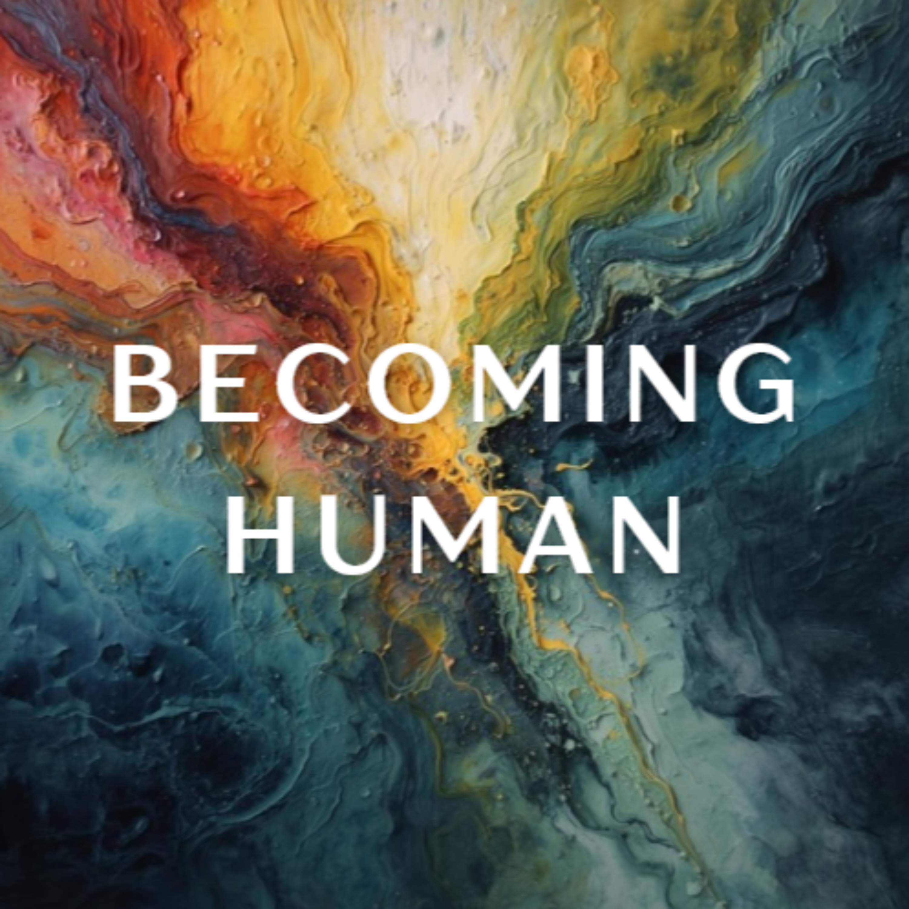 Becoming Human podcast artwork