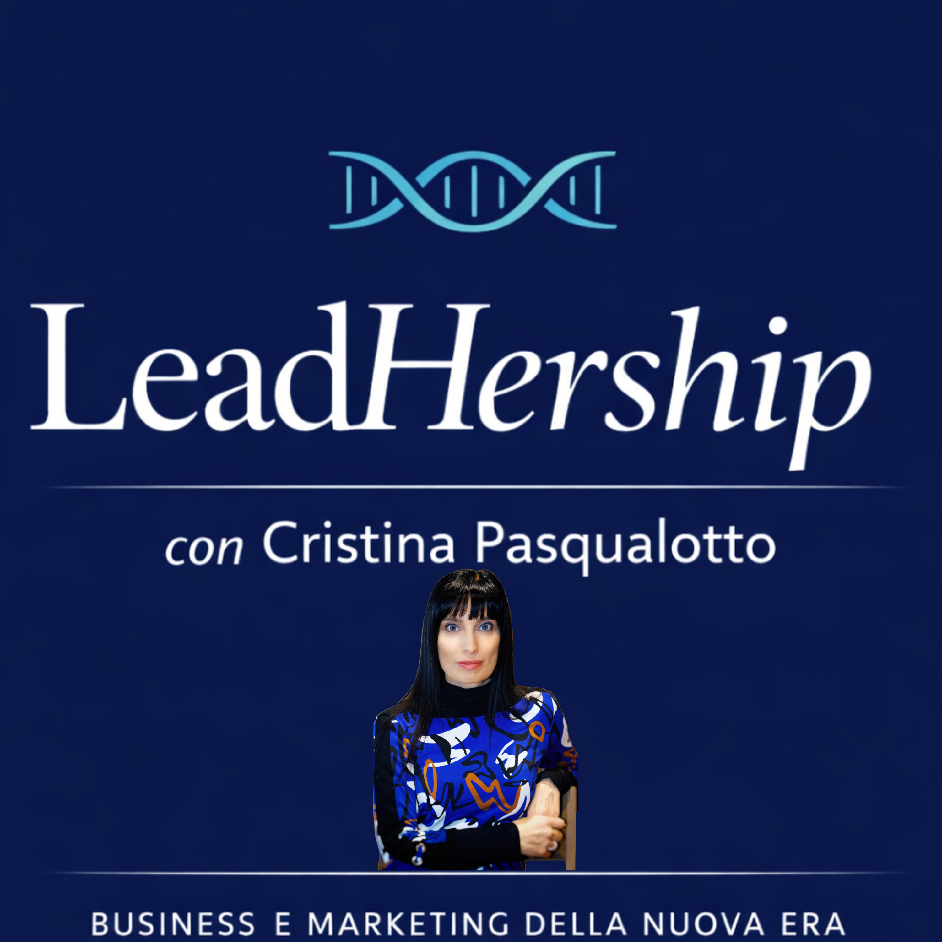 LeadHership con Cristina Pasqualotto podcast artwork