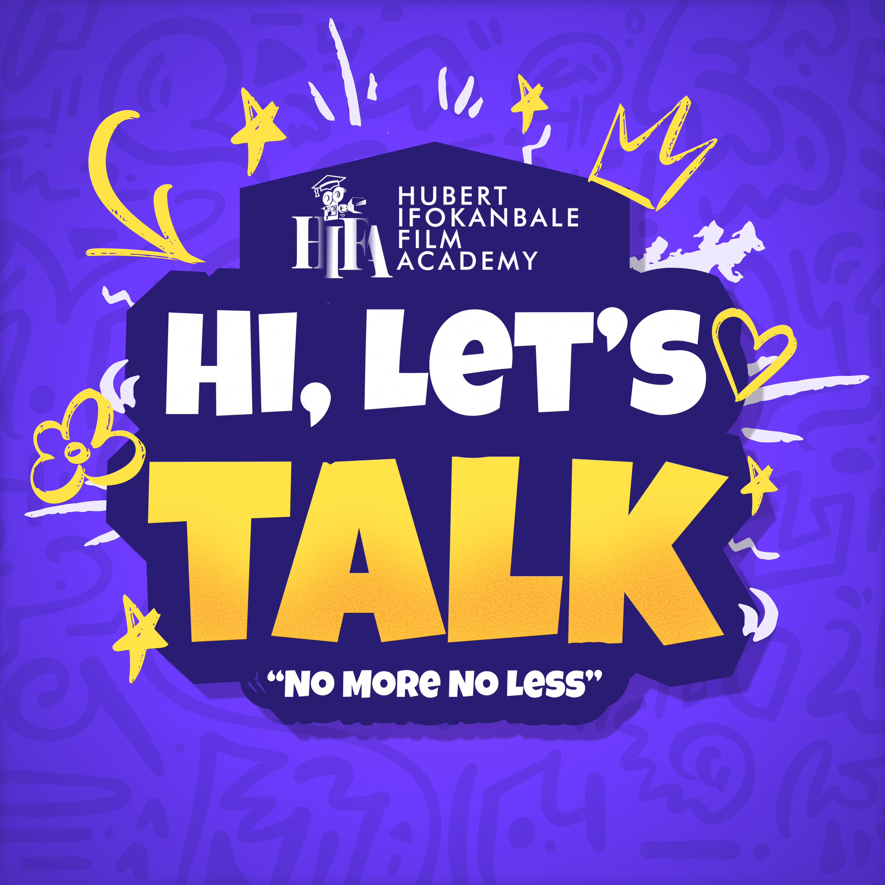 HI,LET’S TALK ‘’NO MORE NO LESS’’ podcast artwork
