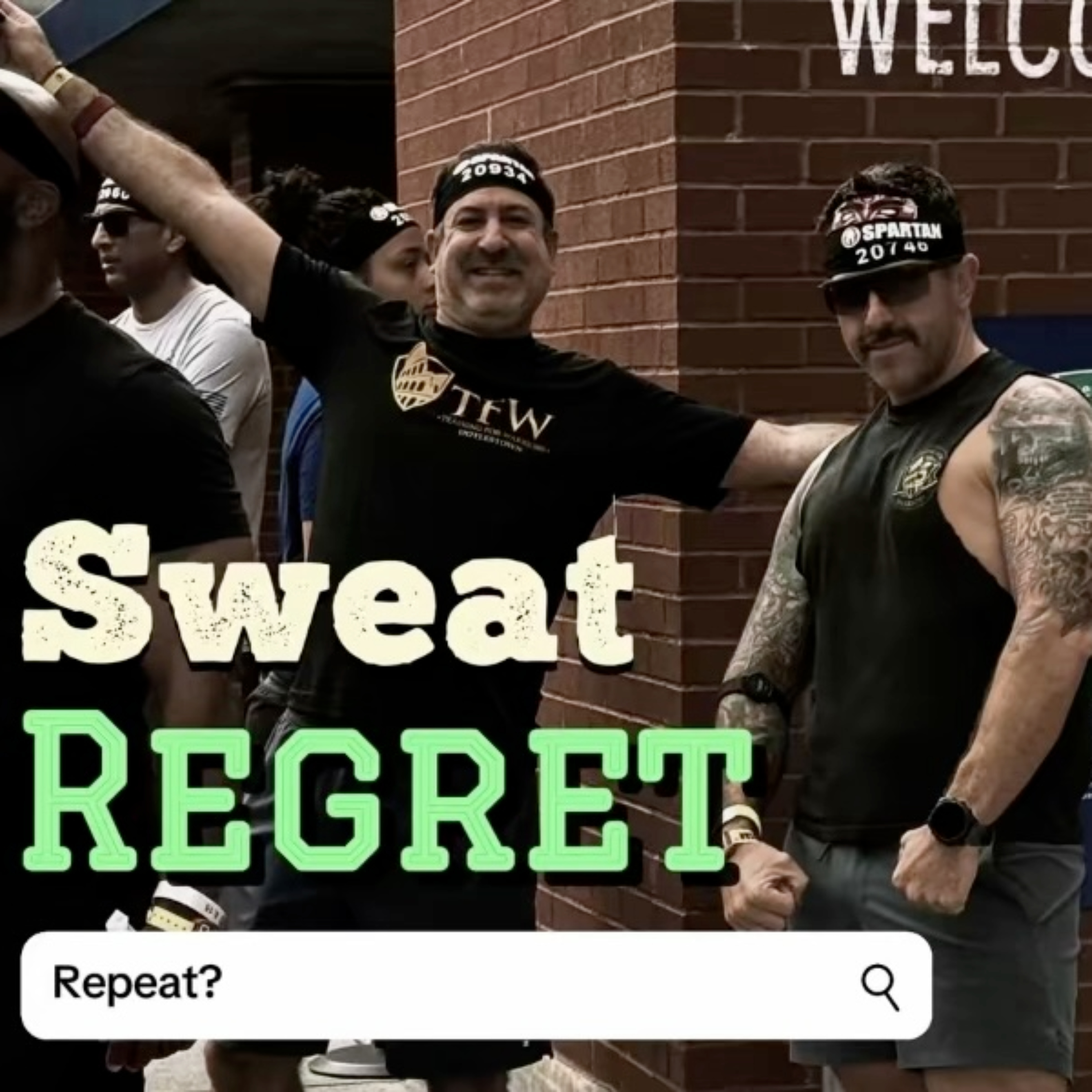 Sweat, Regret, Repeat podcast artwork