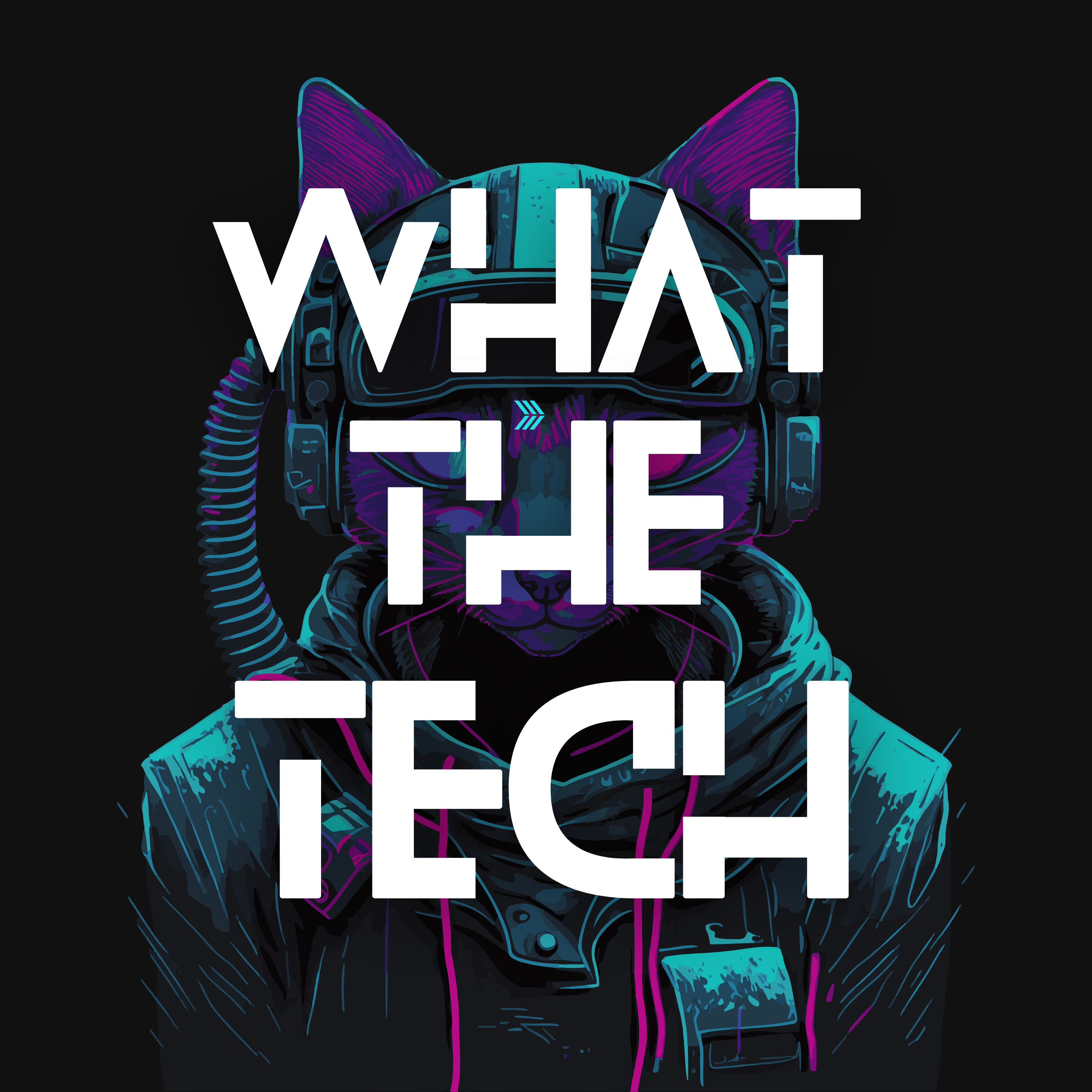 What The Tech podcast artwork