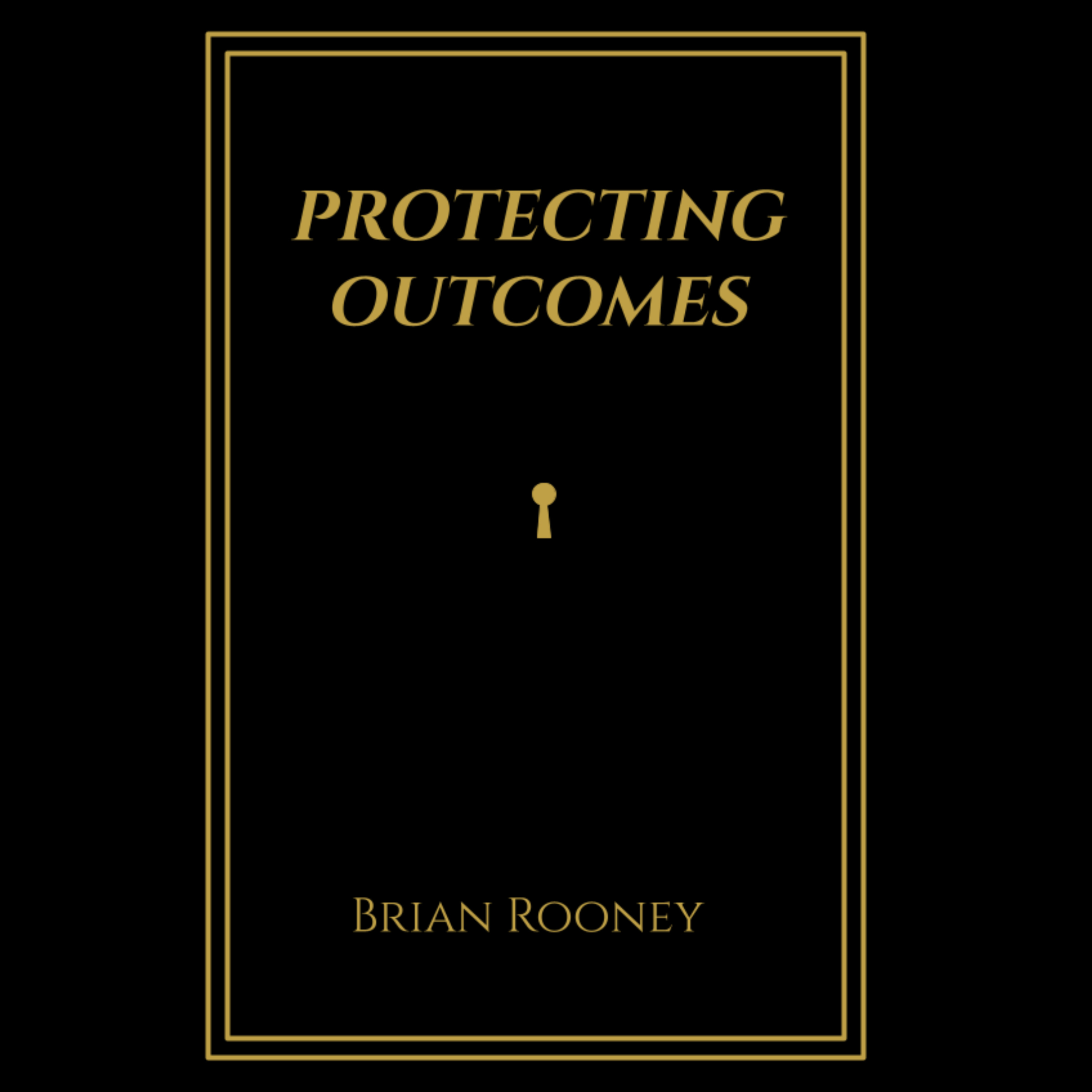 The Protecting Outcomes Podcast podcast artwork