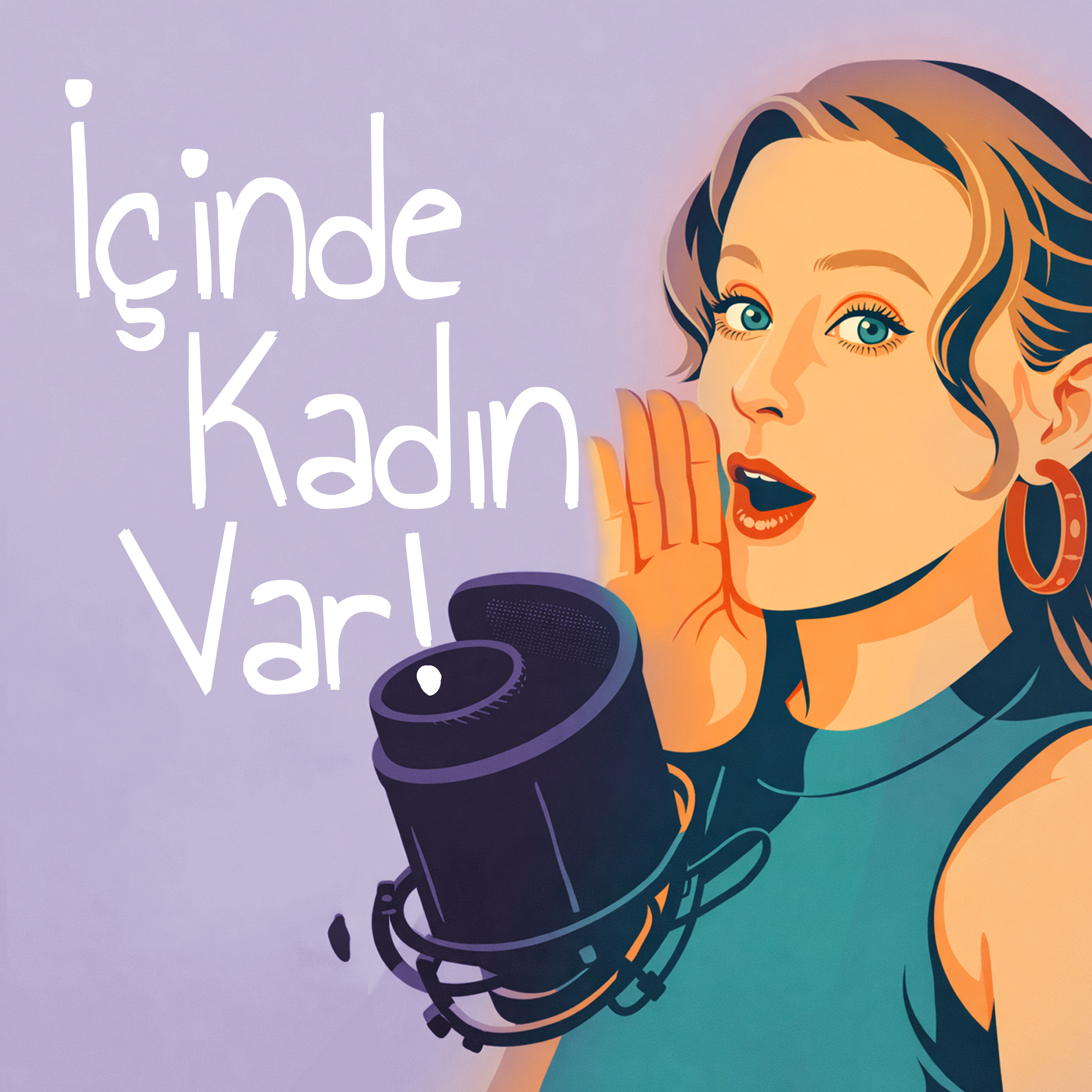 İçinde Kadın Var! podcast artwork