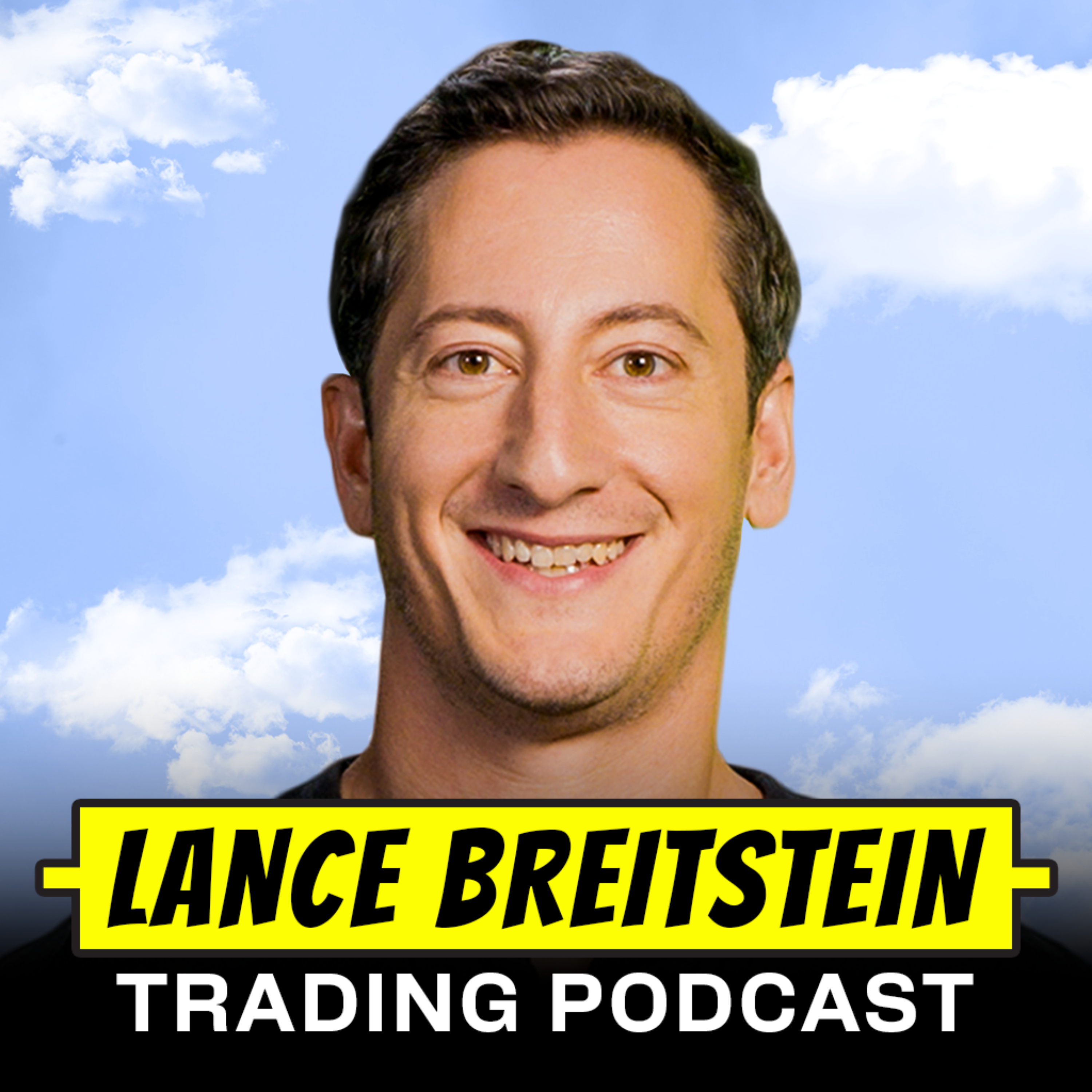 TheOneLanceB Trading Podcast