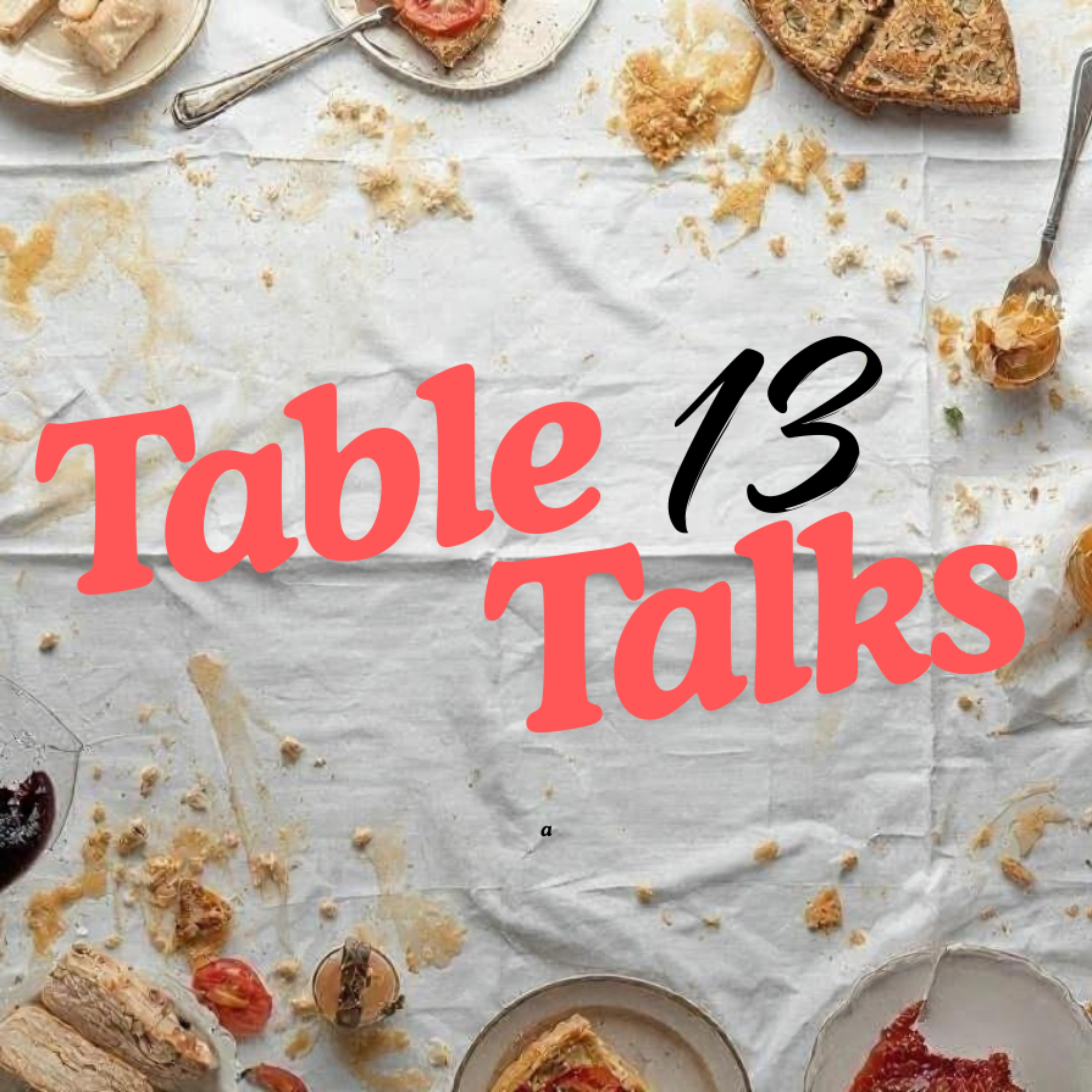 Table 13 Talks