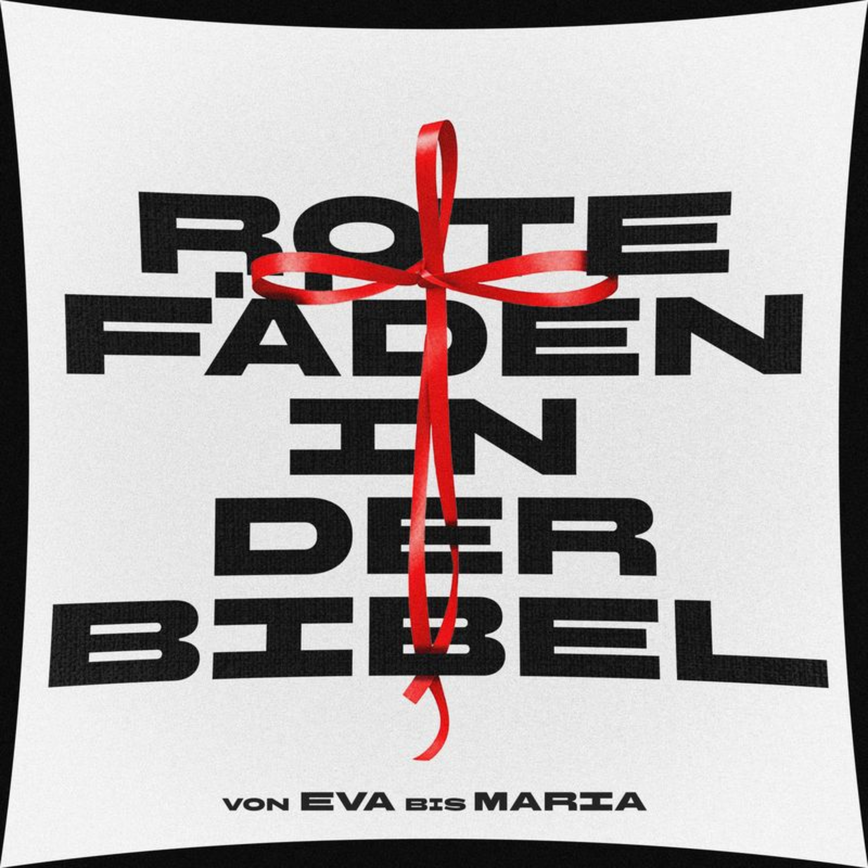 Rote Fäden in der Bibel
