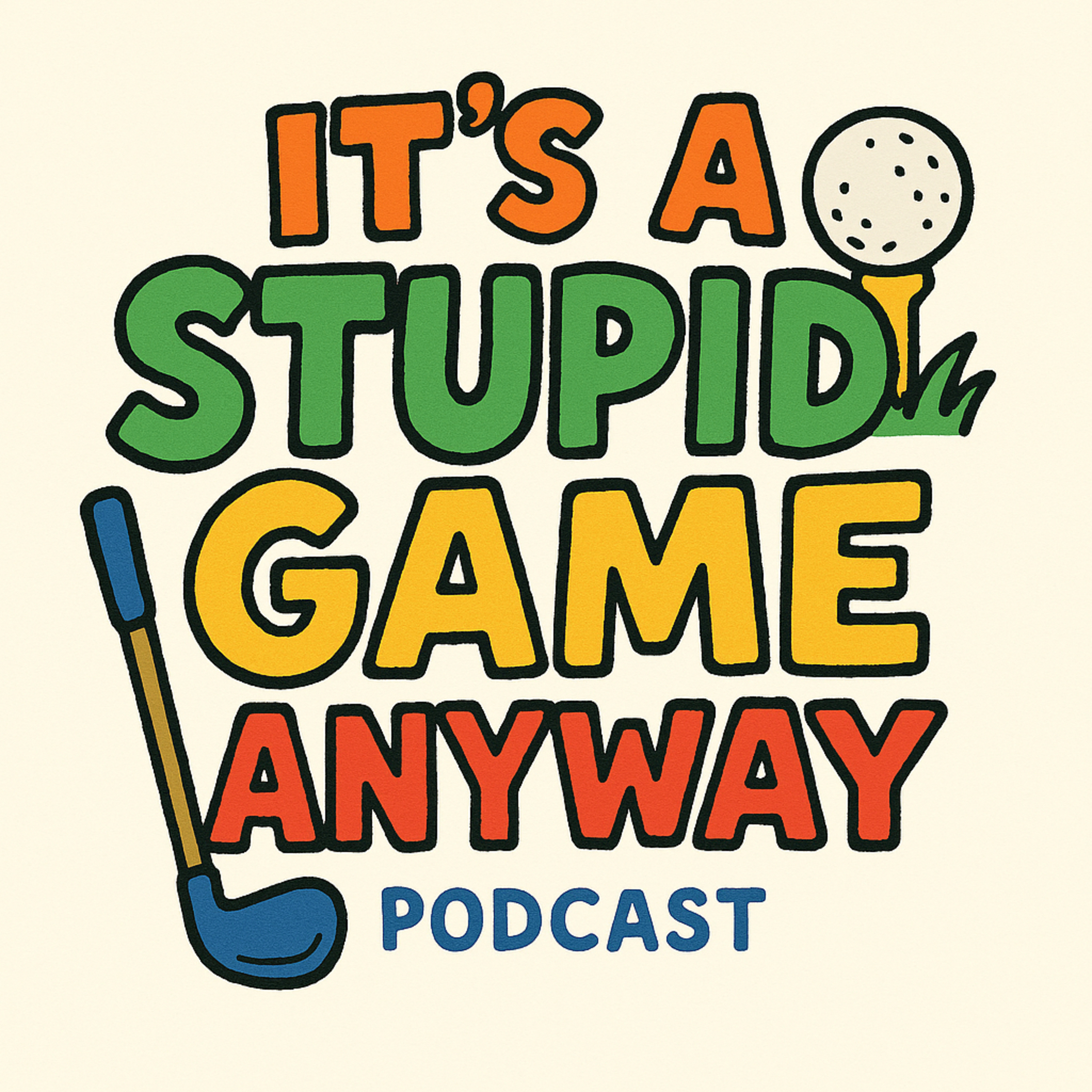 It’s a stupid game anyway podcast artwork