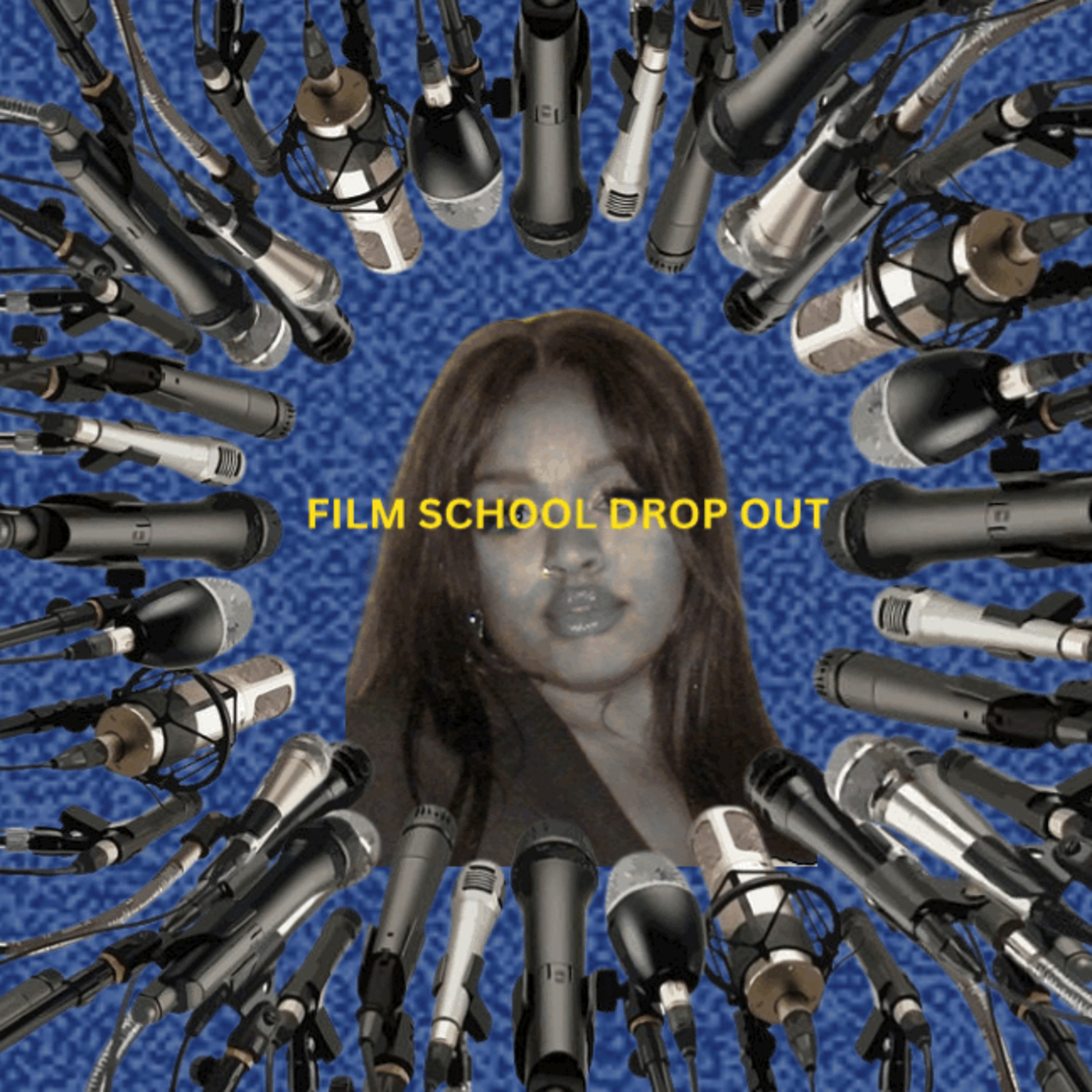 Film School Dropout