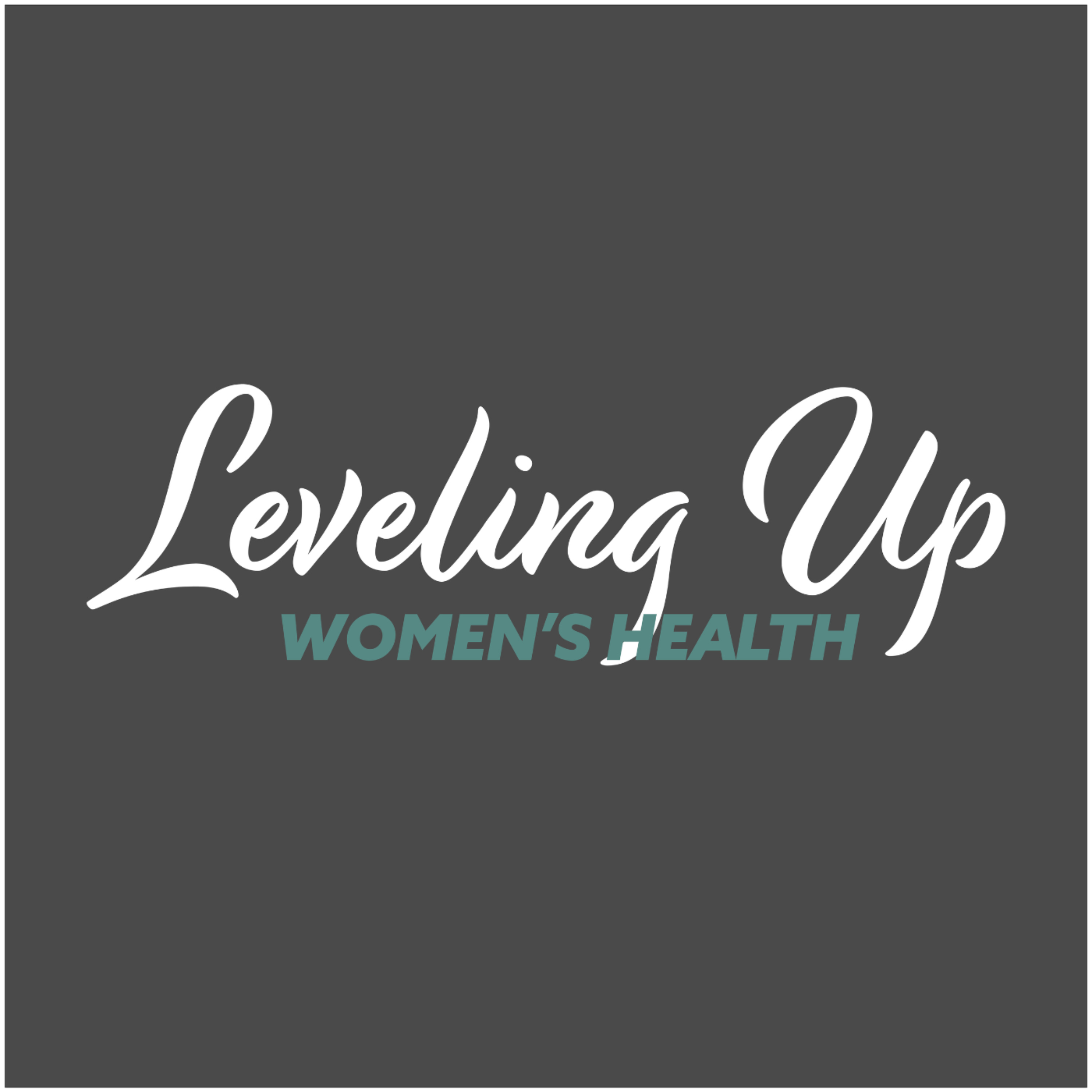 Leveling Up Women's Health
