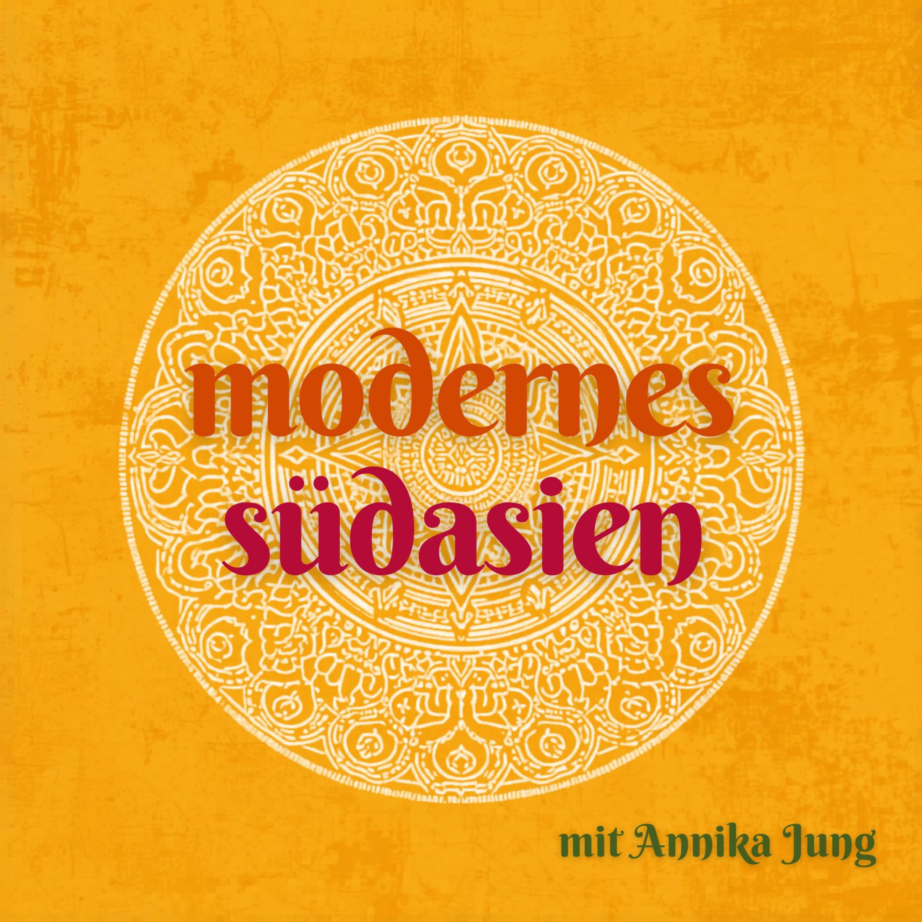 Modernes Südasien - der Podcast für Gesellschaft und Kultur