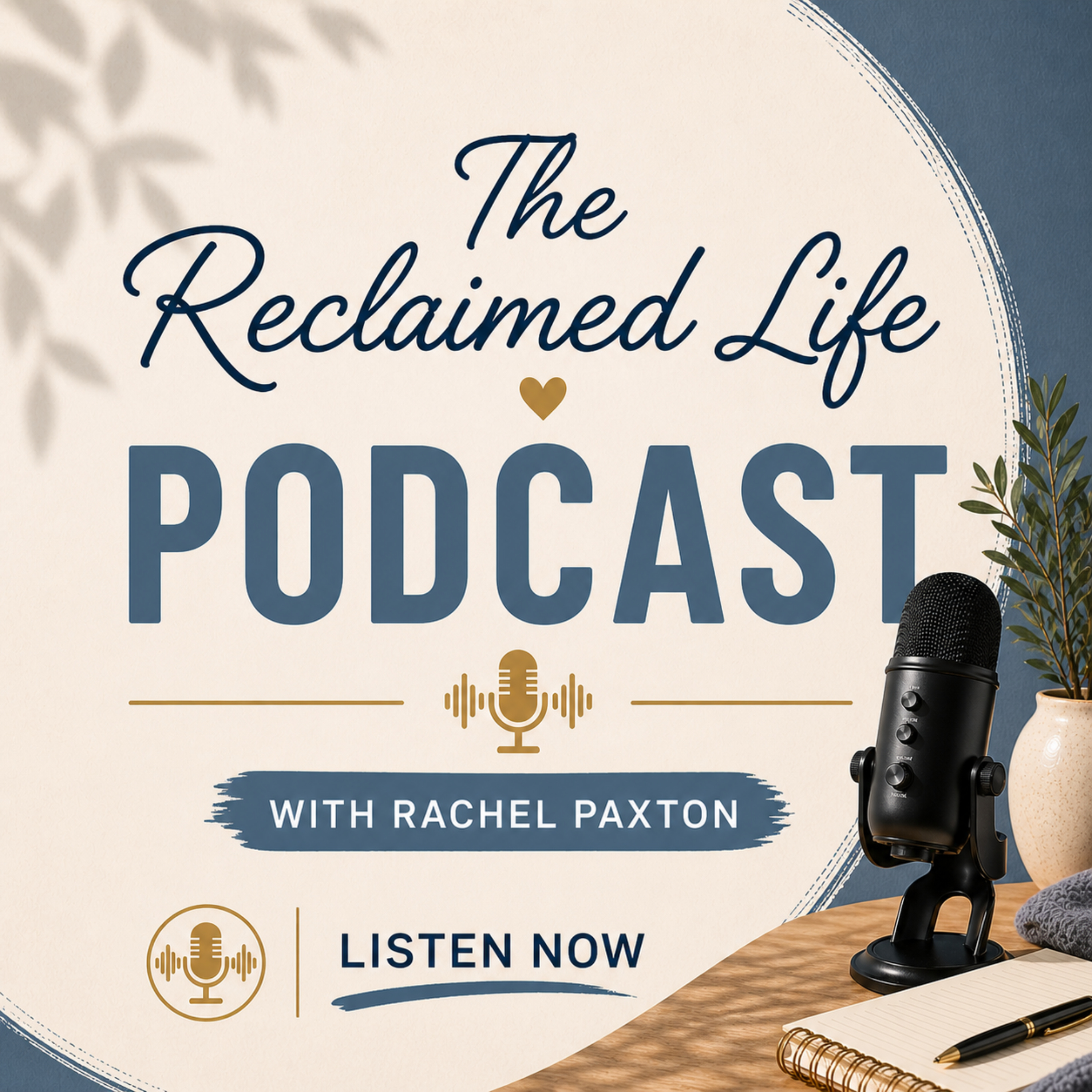 The Reclaimed Life Podcast podcast artwork