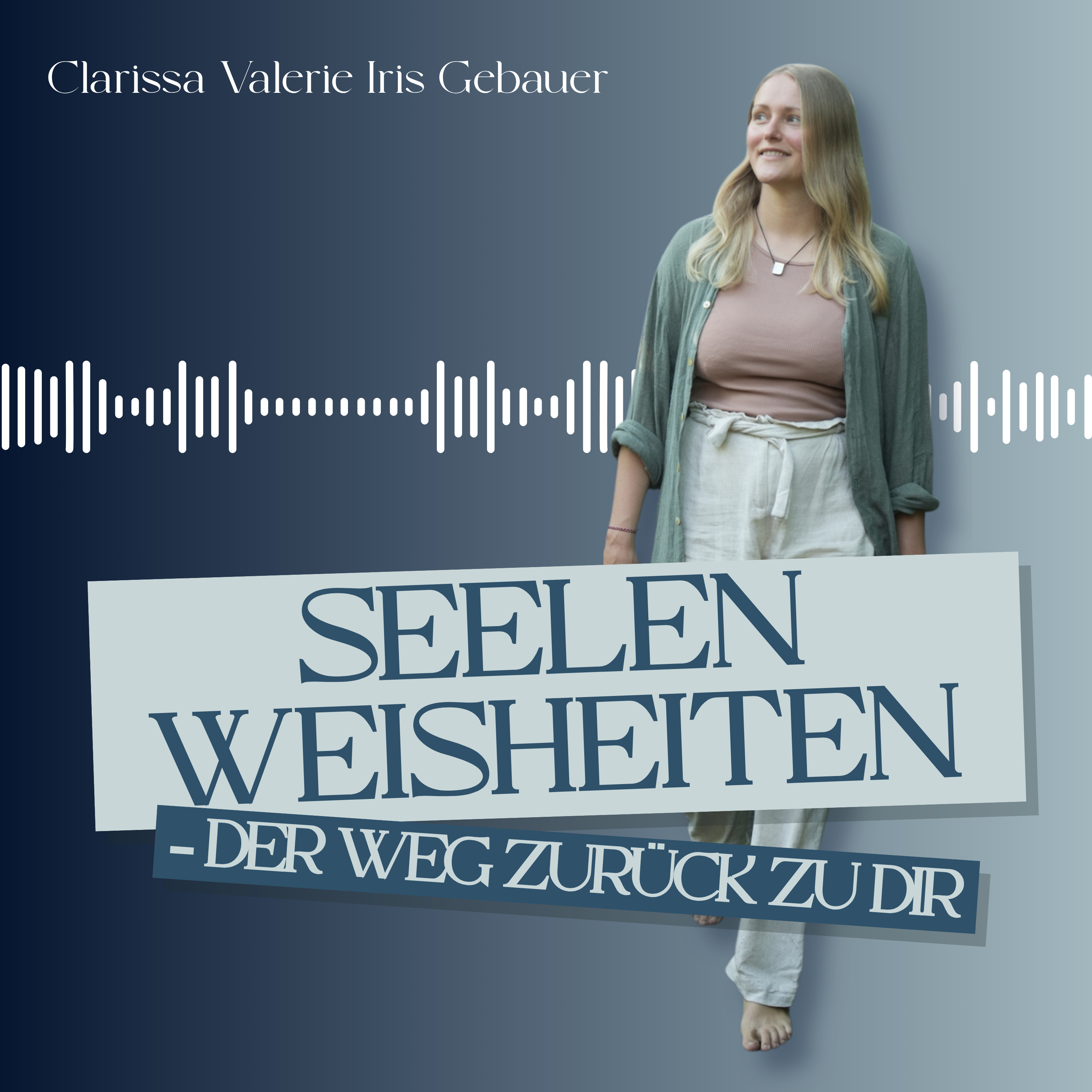 Seelenweisheiten - der Weg zurück zu dir