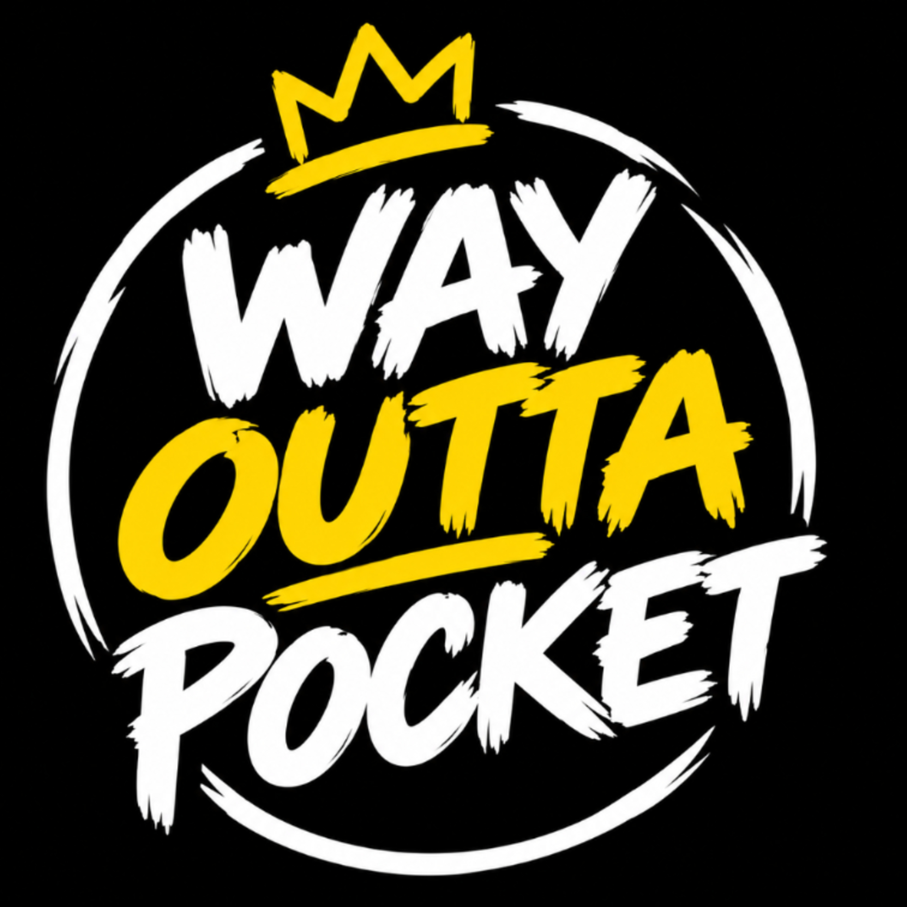 Way Outta Pocket Podcast