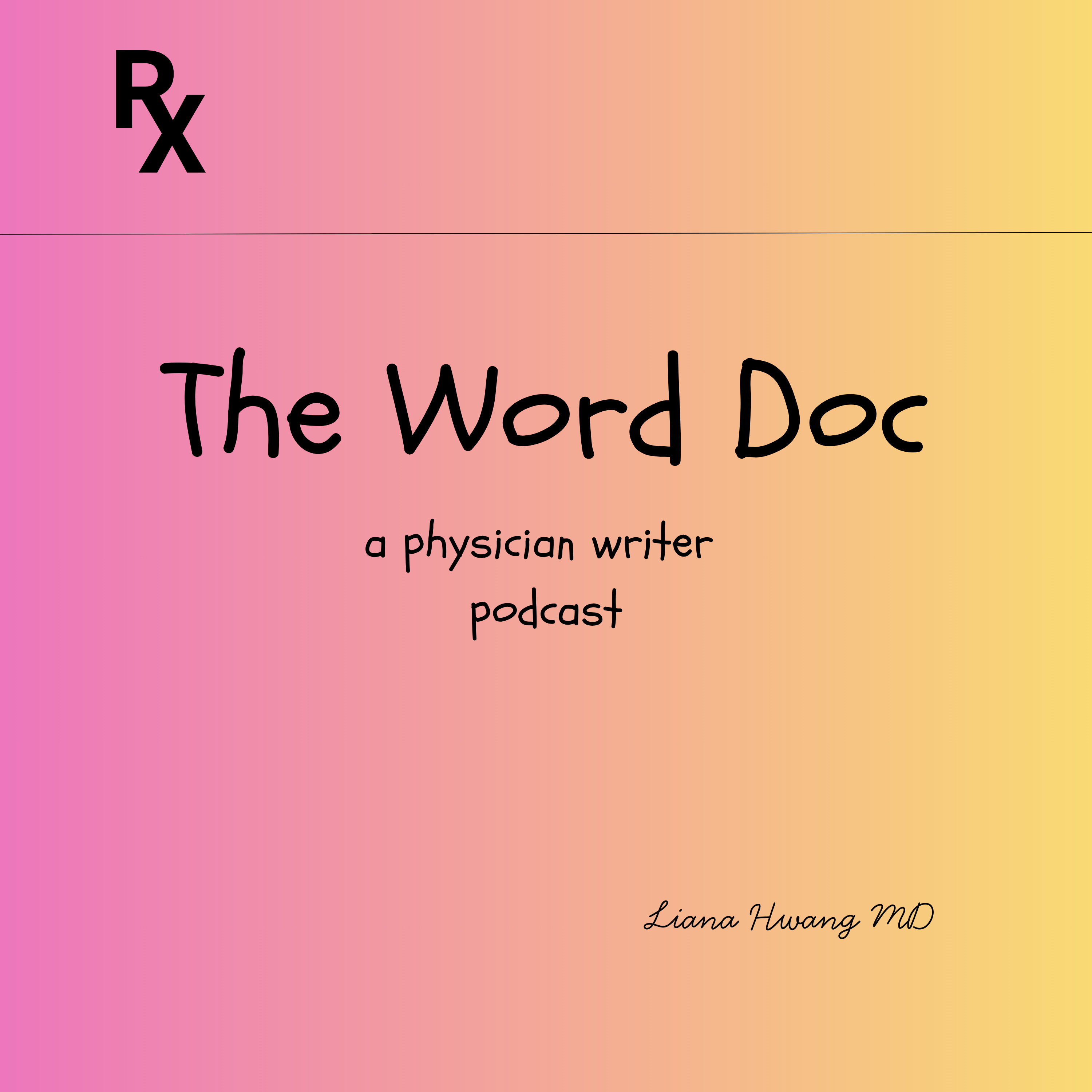 The Word Doc: a physician writer podcast