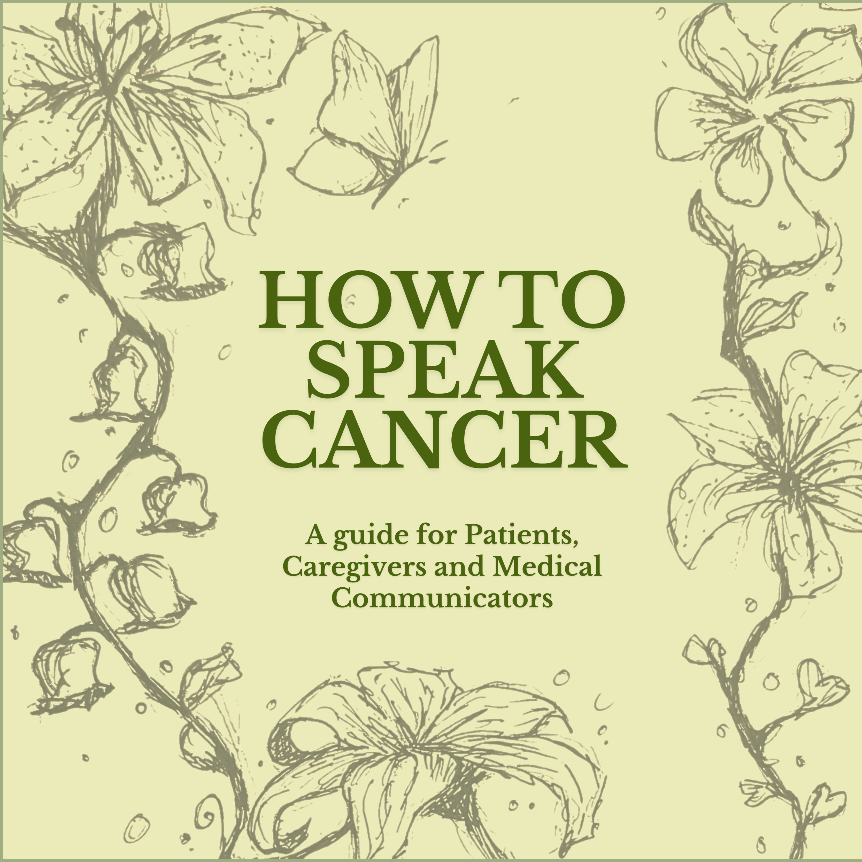 How to Speak Cancer