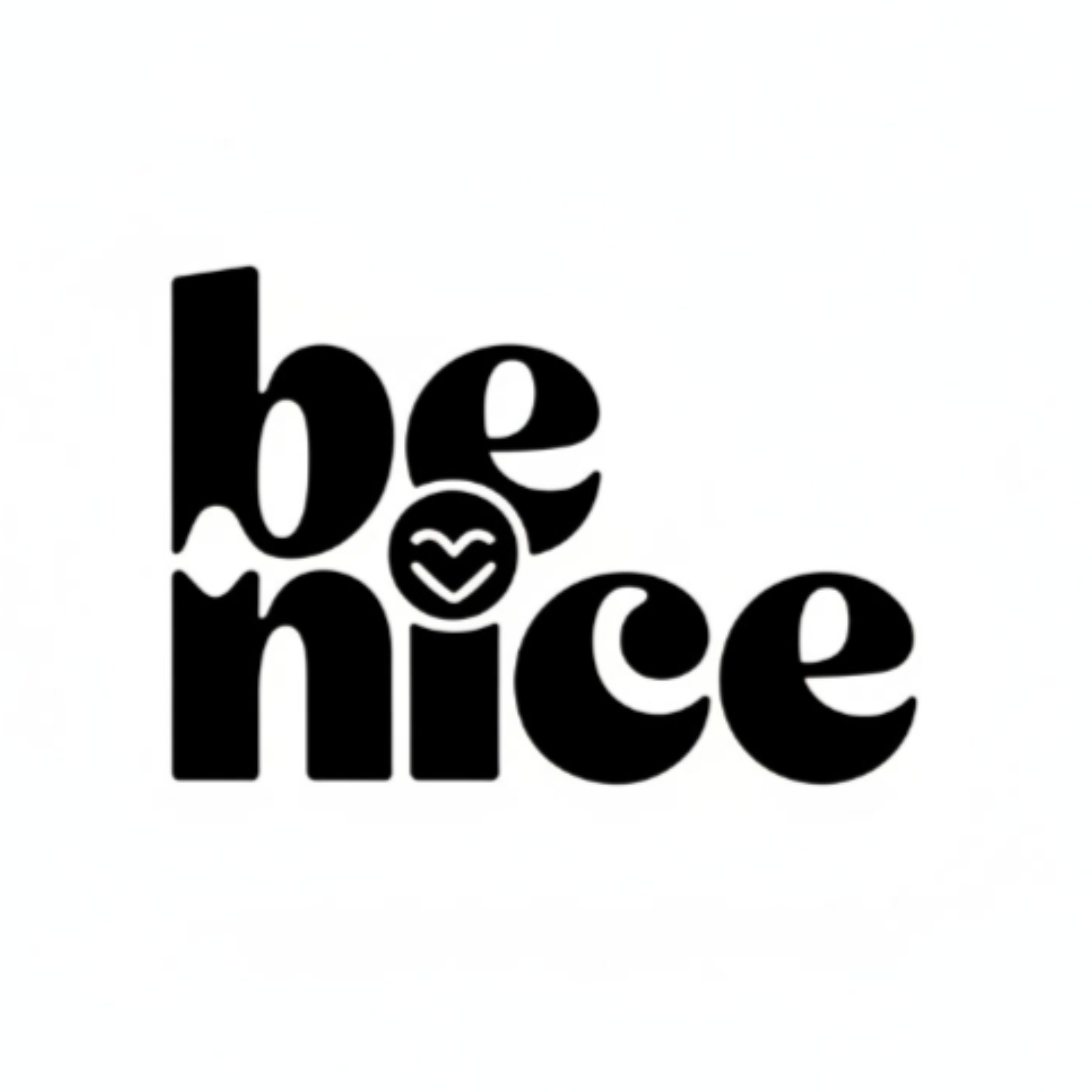 be nice