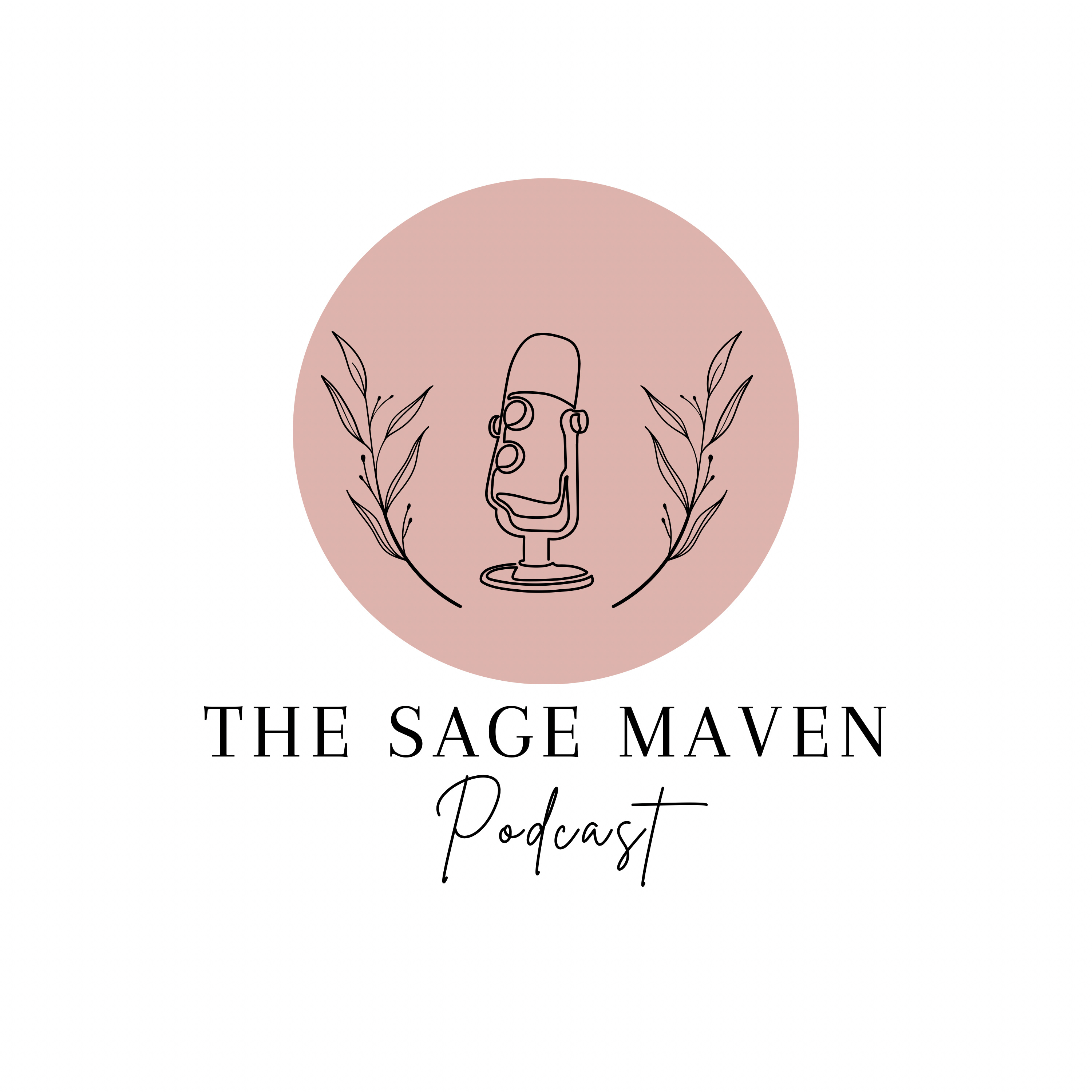The Sage Maven Podcast