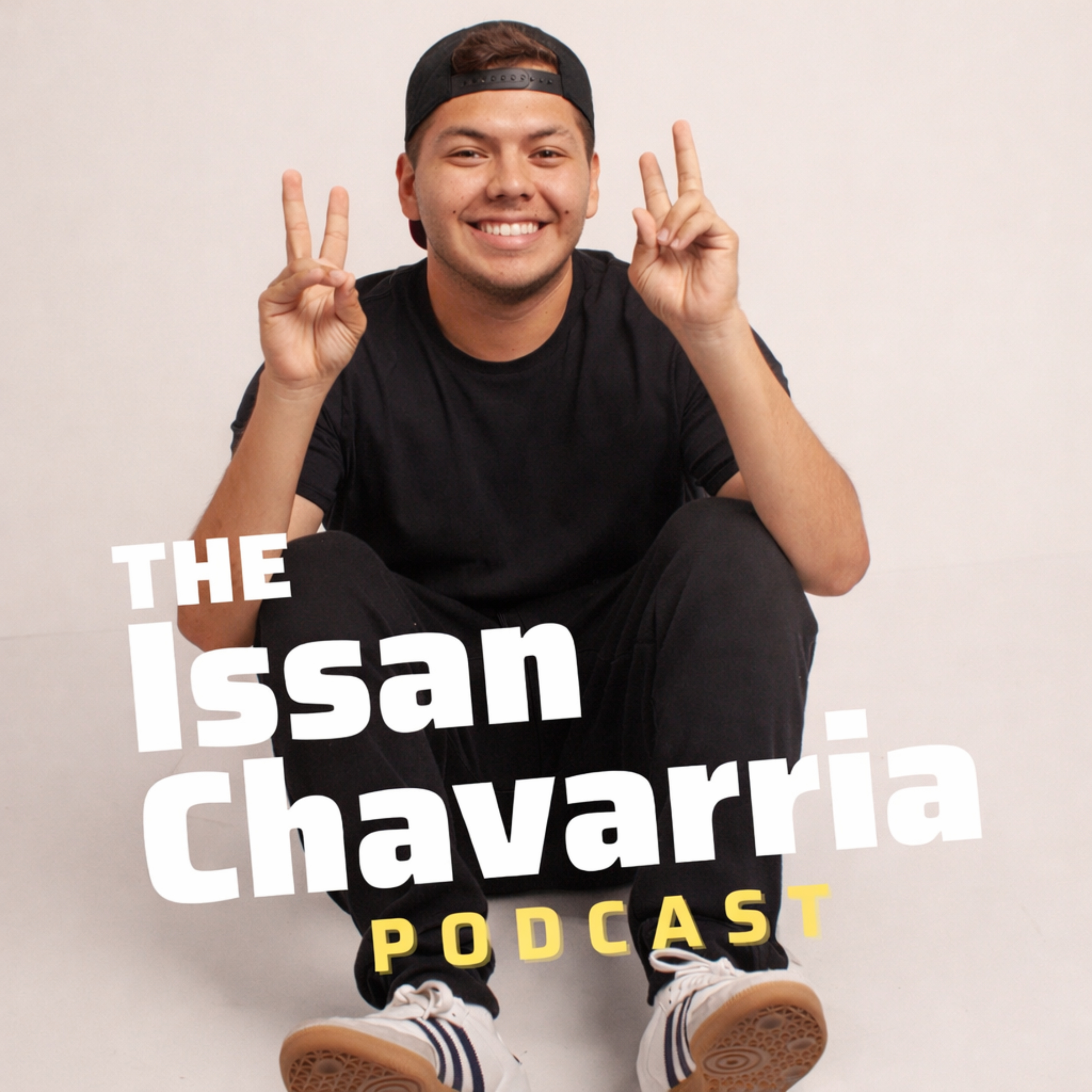 The Issan Chavarria Podcast