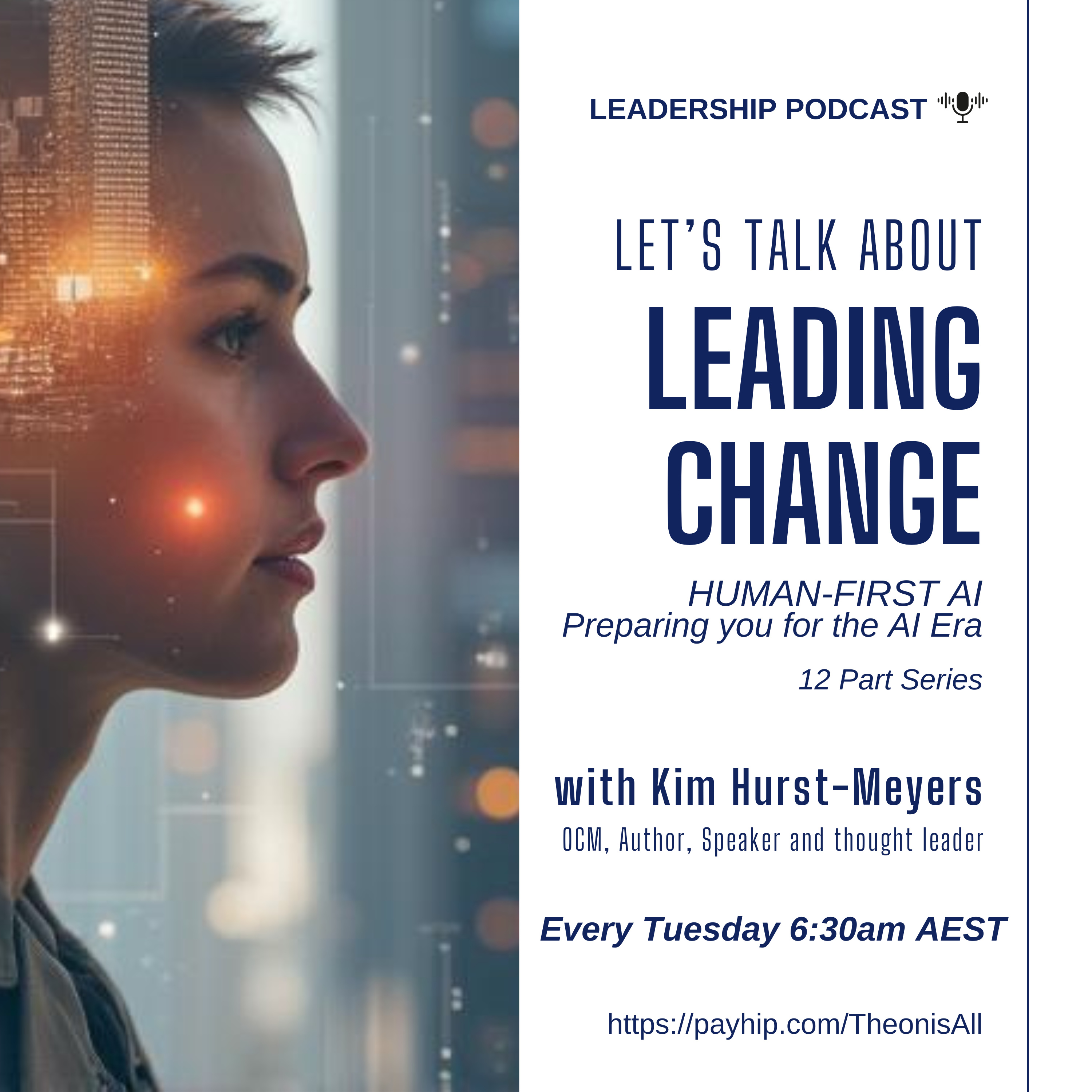 Human First AI - Leading Change in the AI era