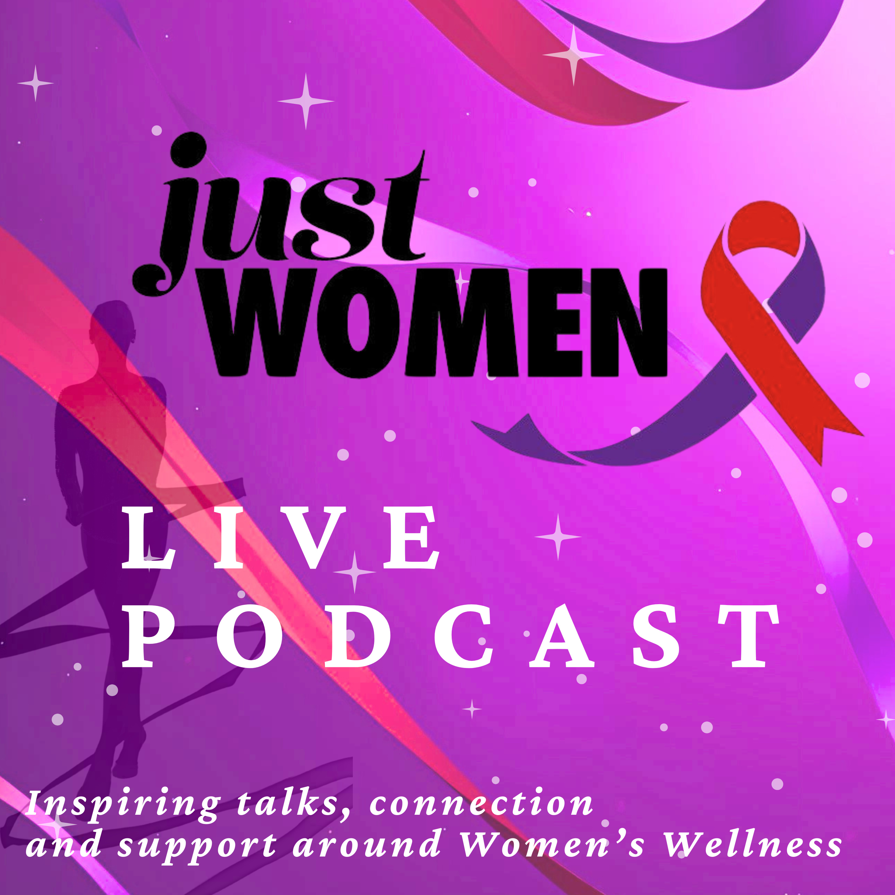 Just Women Live Podcast