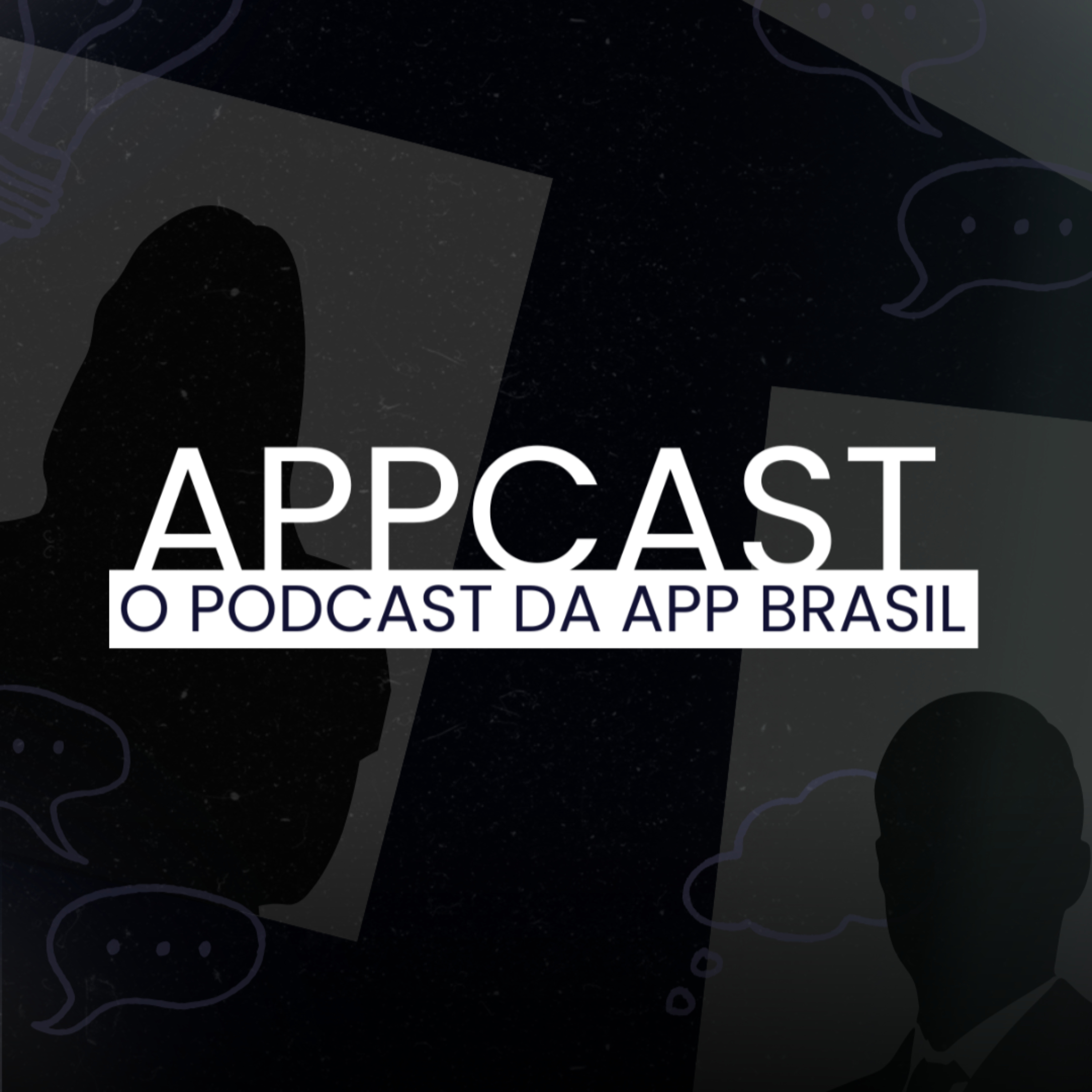 APPCAST - O Podcast da APP Brasil