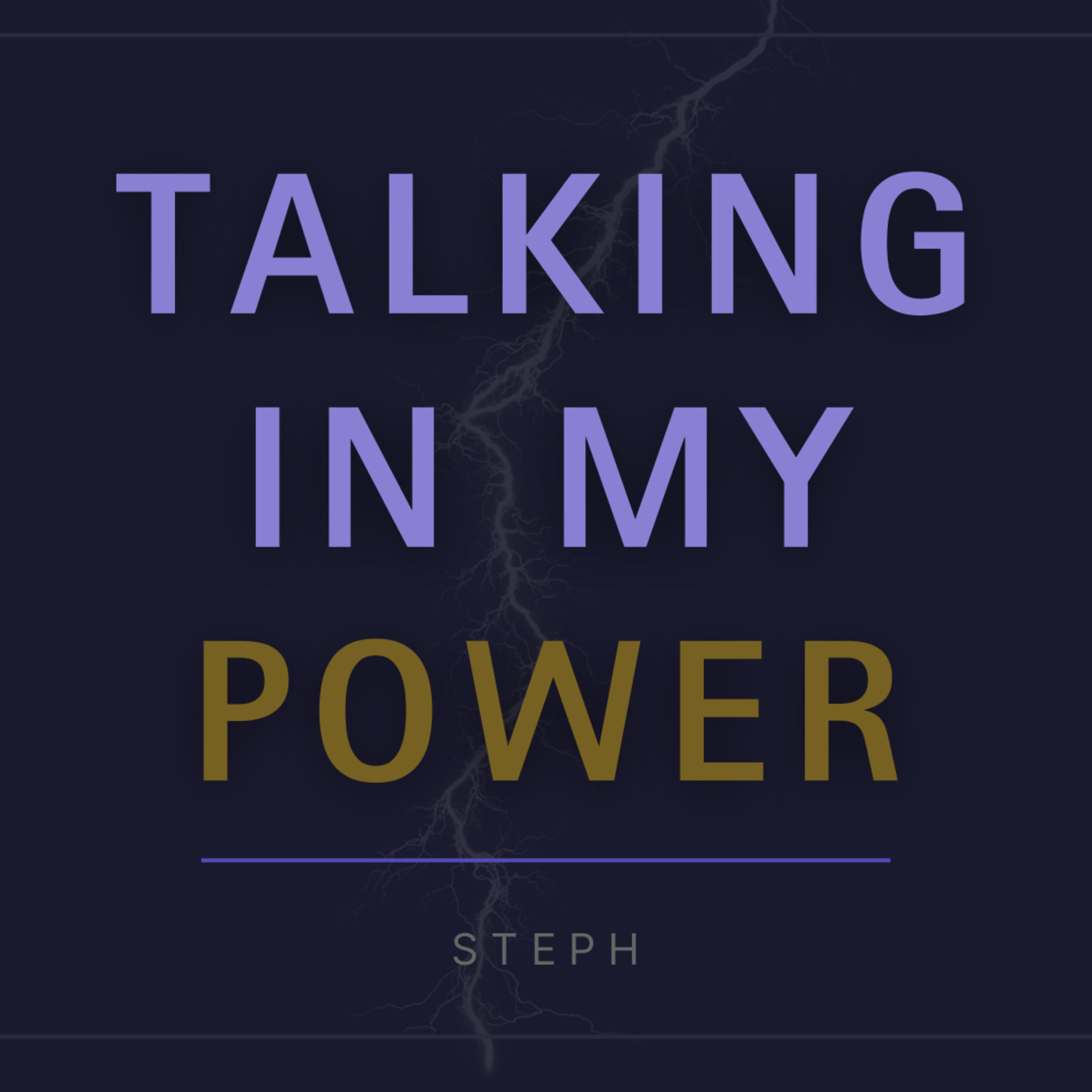 Talking In My Power podcast artwork