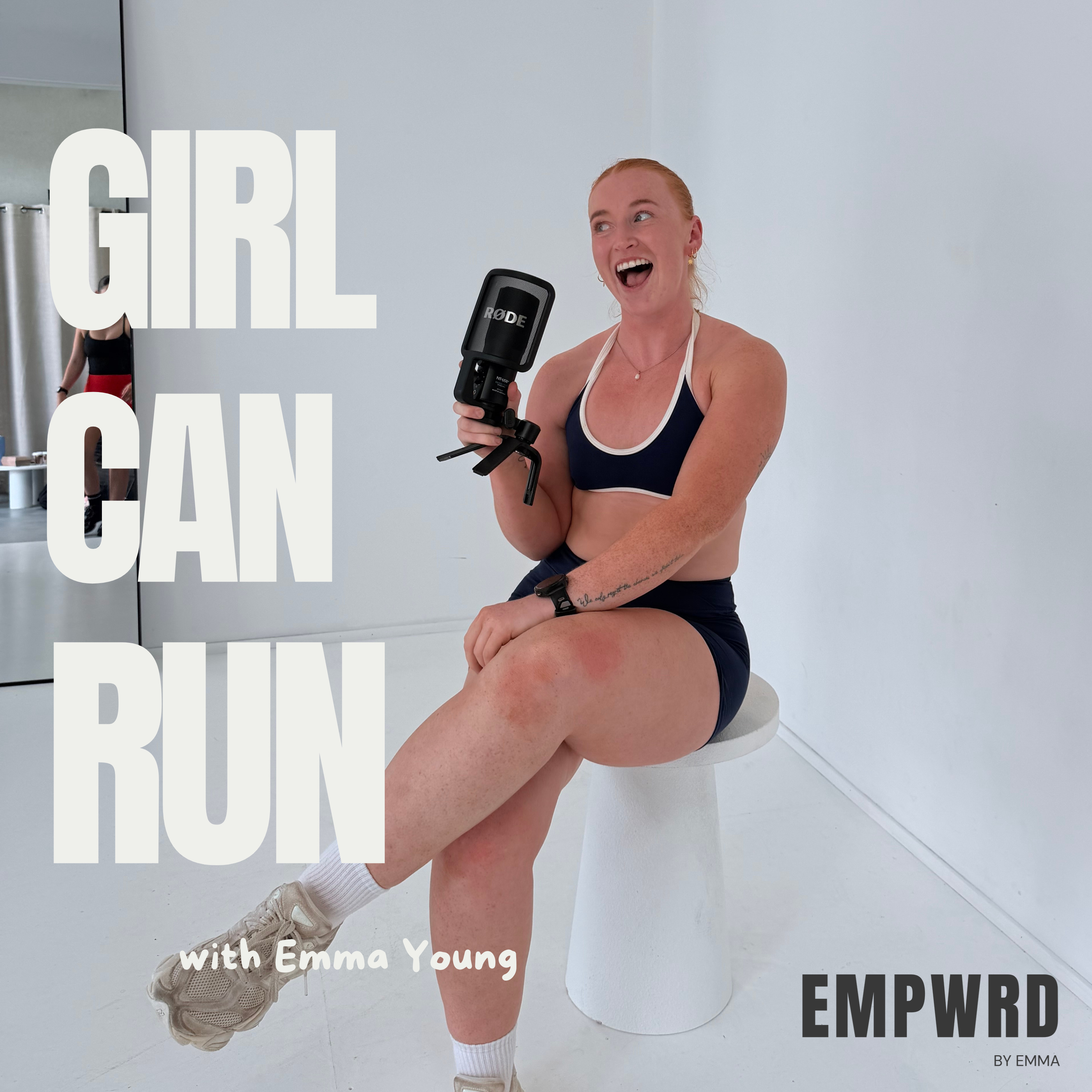 Girl Can Run: an EMPWRD podcast