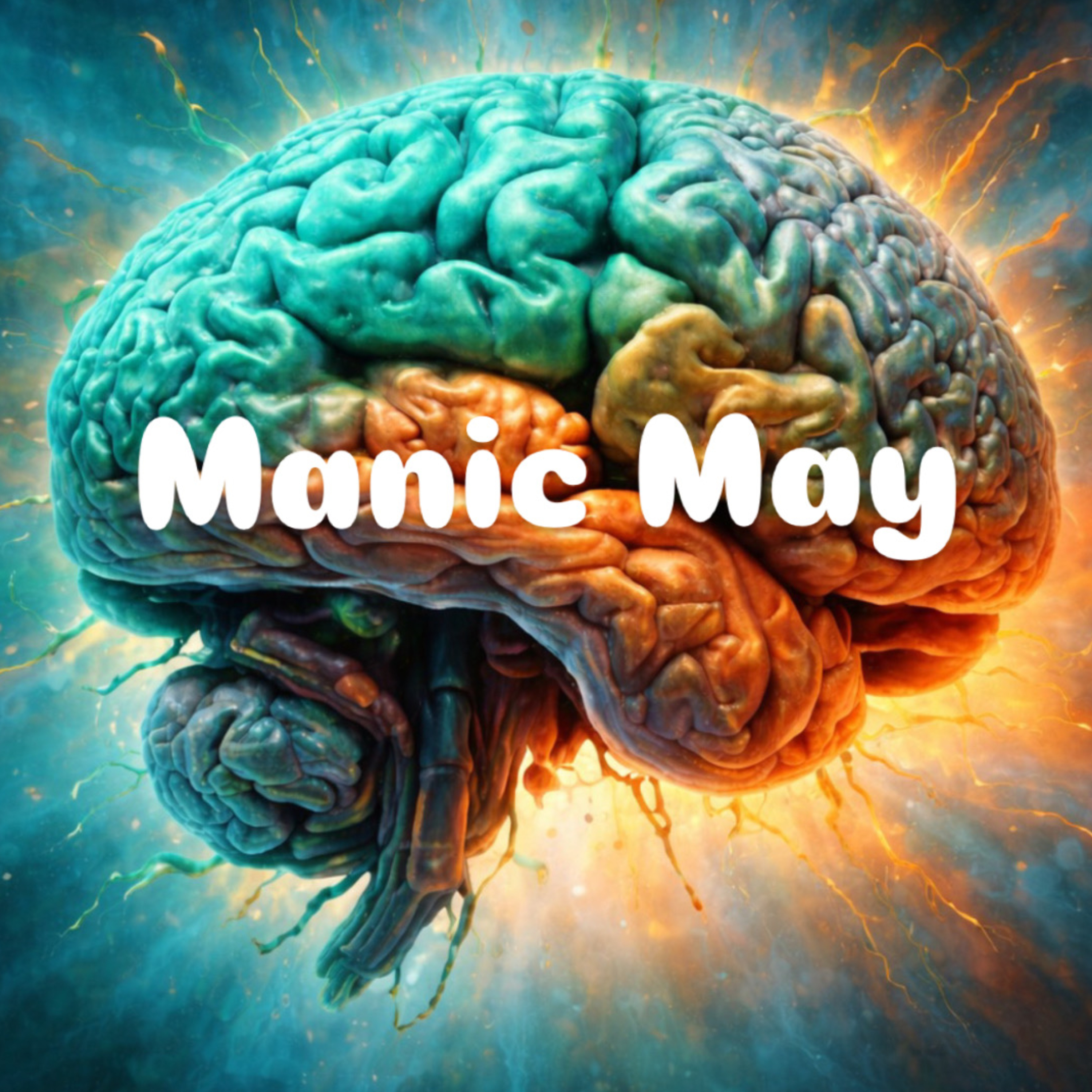 Manic May