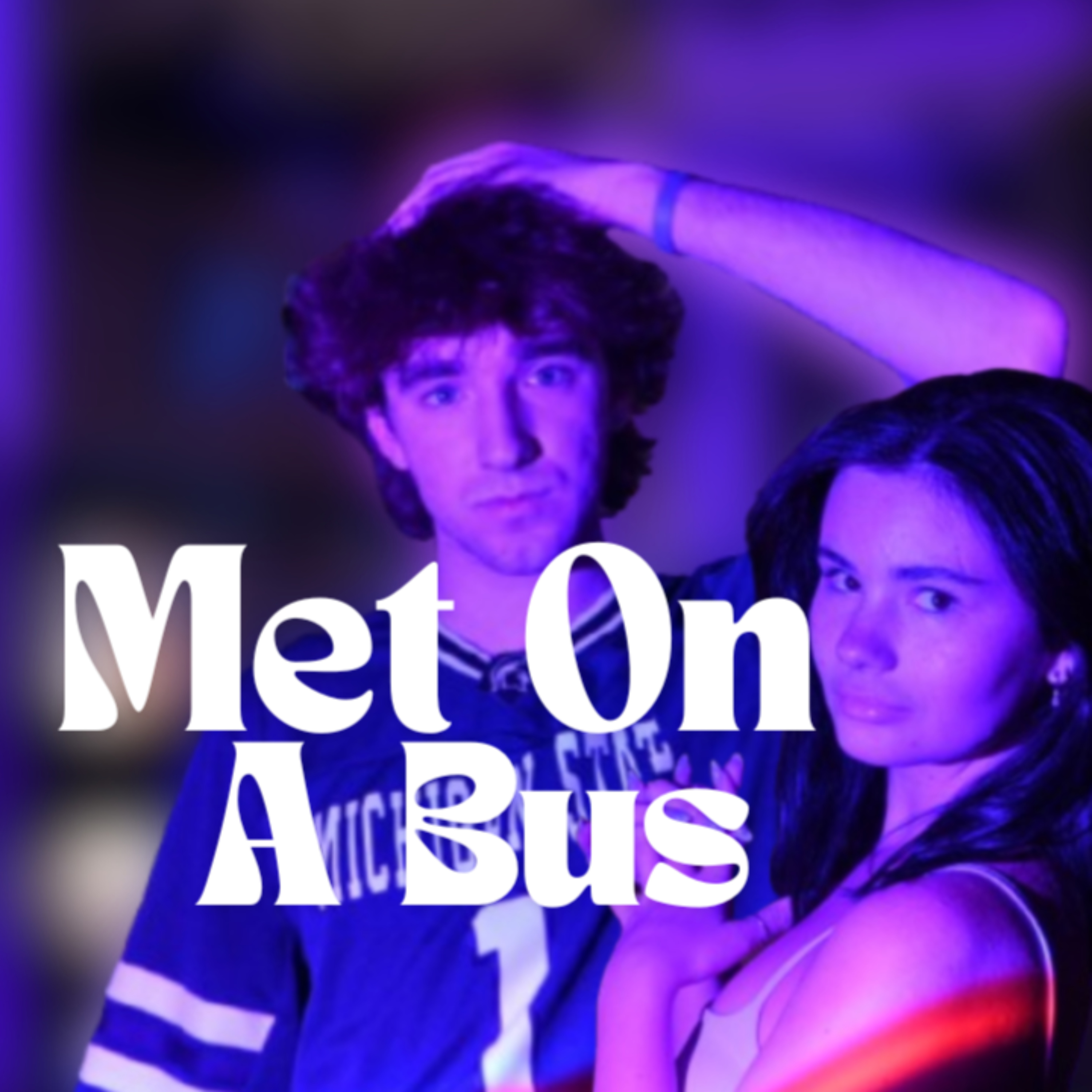 Met On A Bus