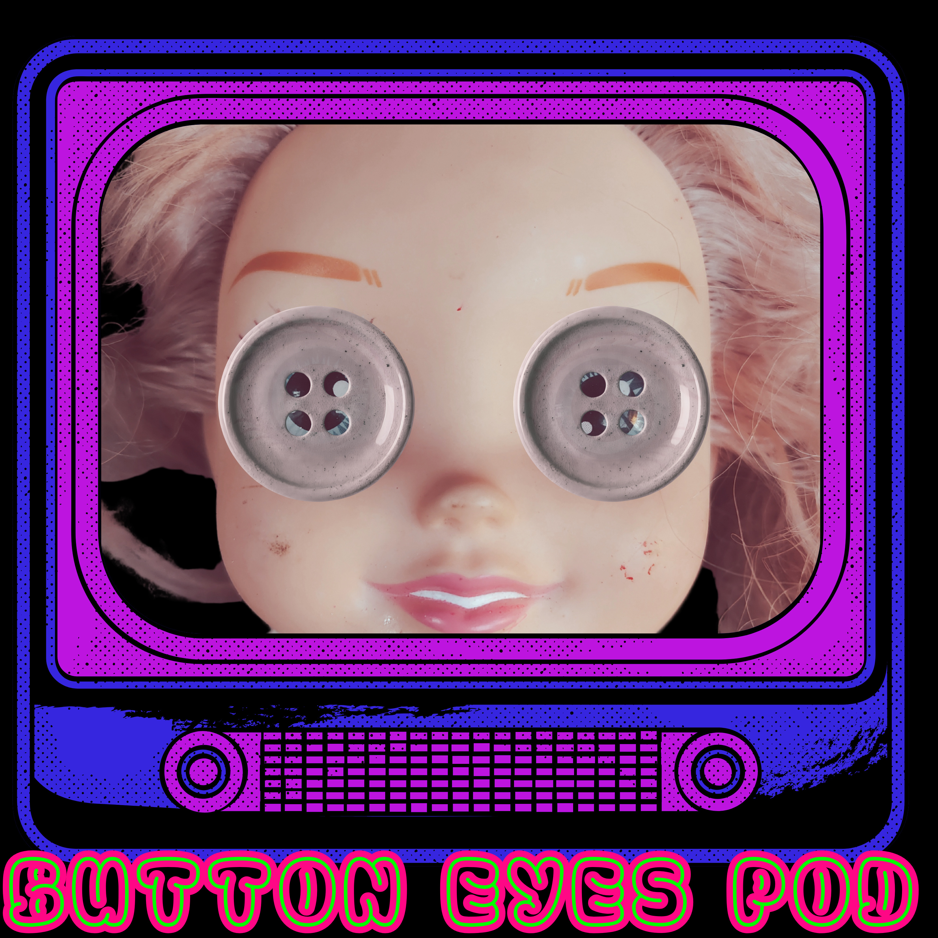 Button Eyes Pod