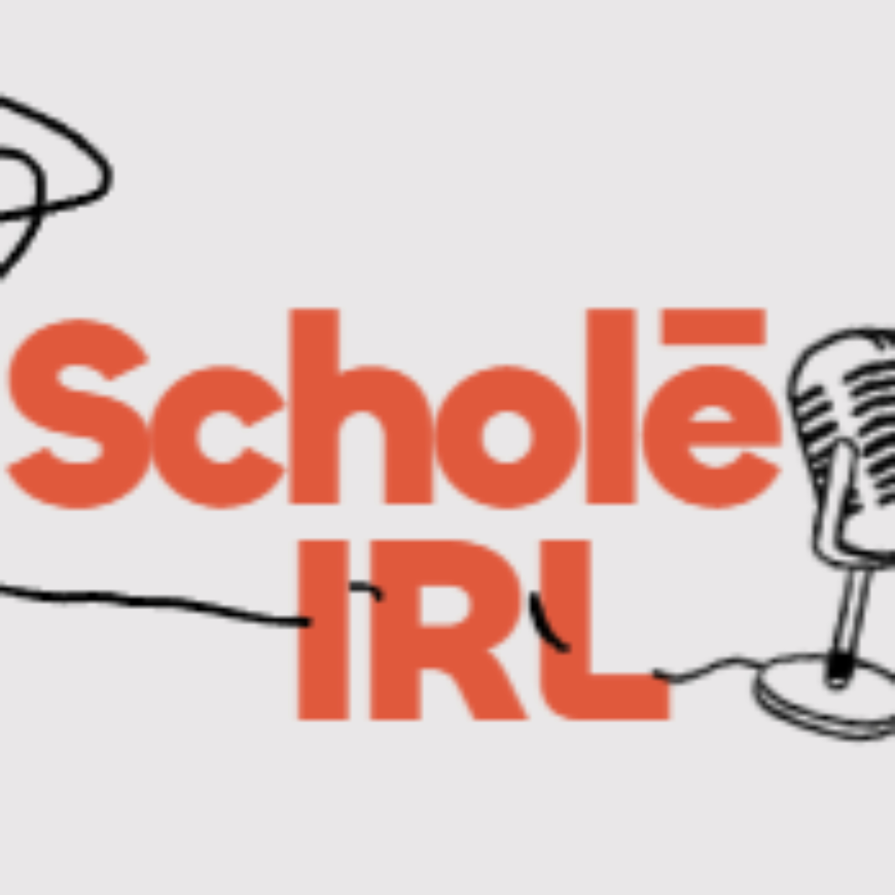 Scholē IRL