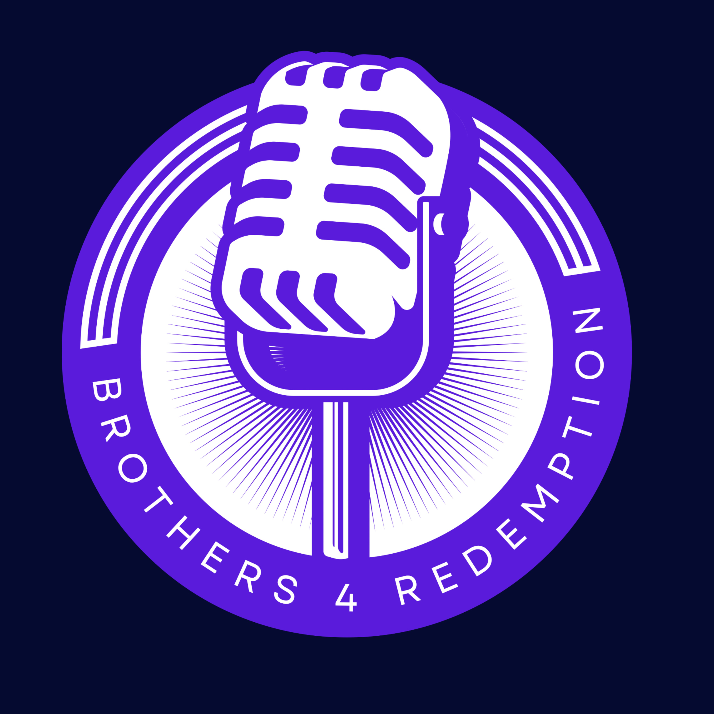 Brothers 4 Redemption podcast artwork