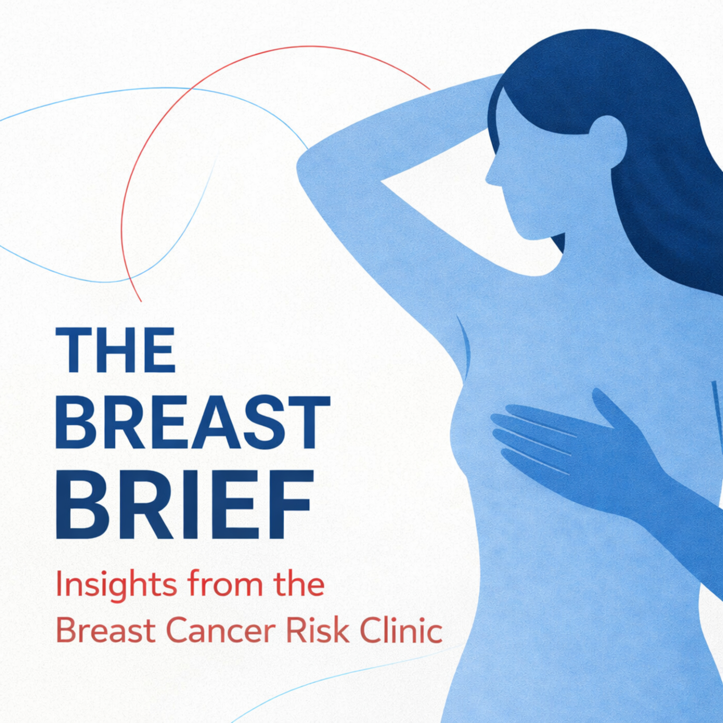 The Breast Brief