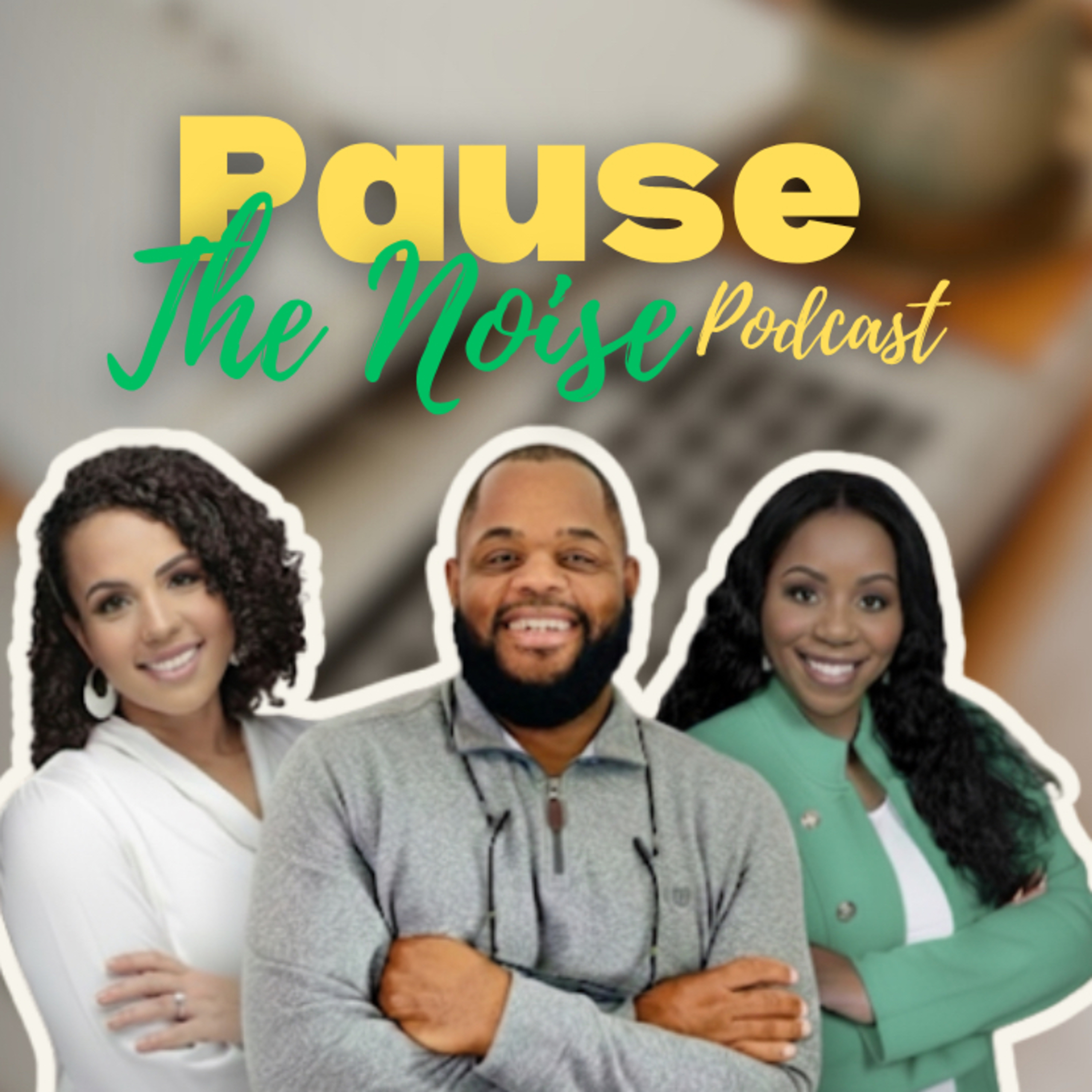 Pause The Noise Podcast