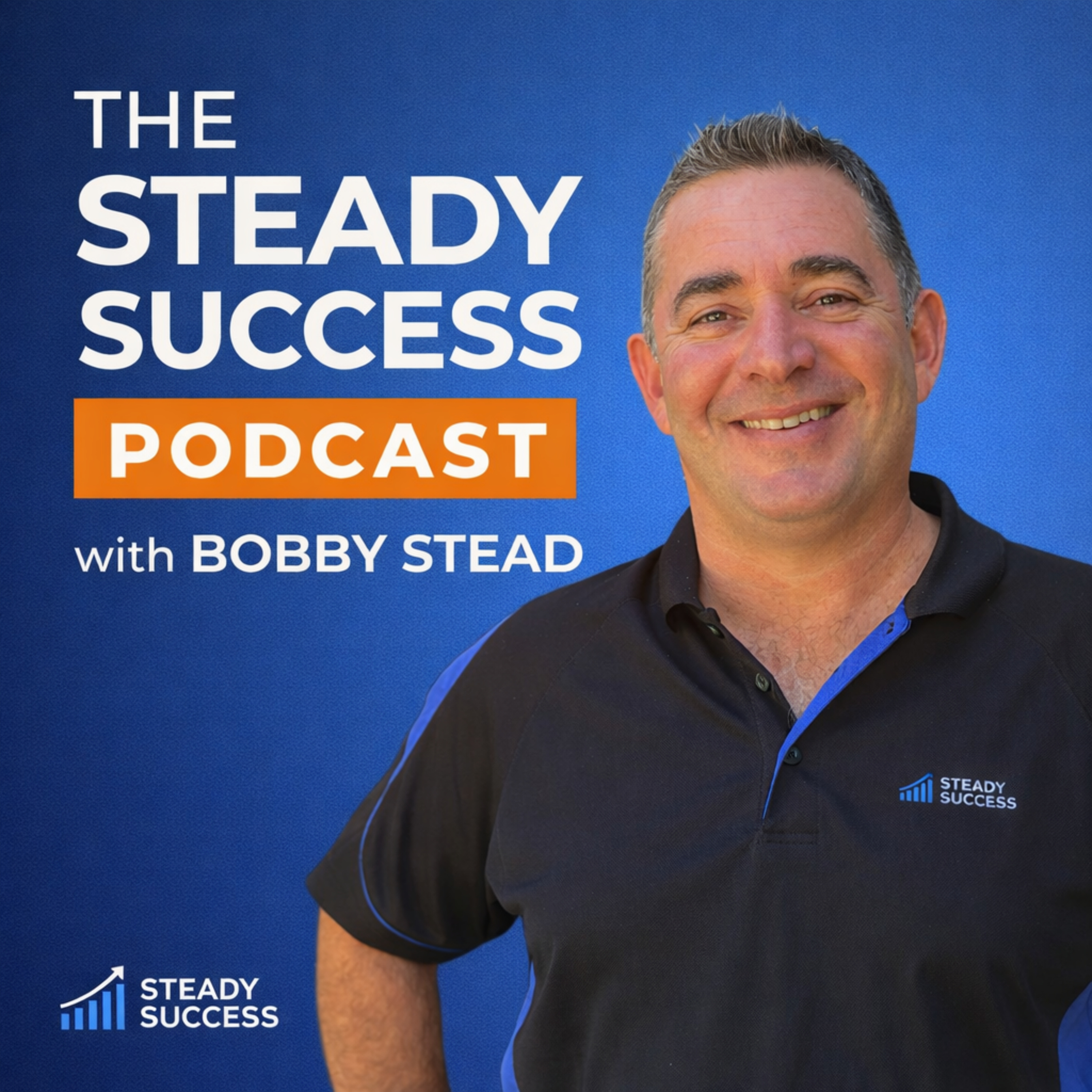 The Steady Success Podcast
