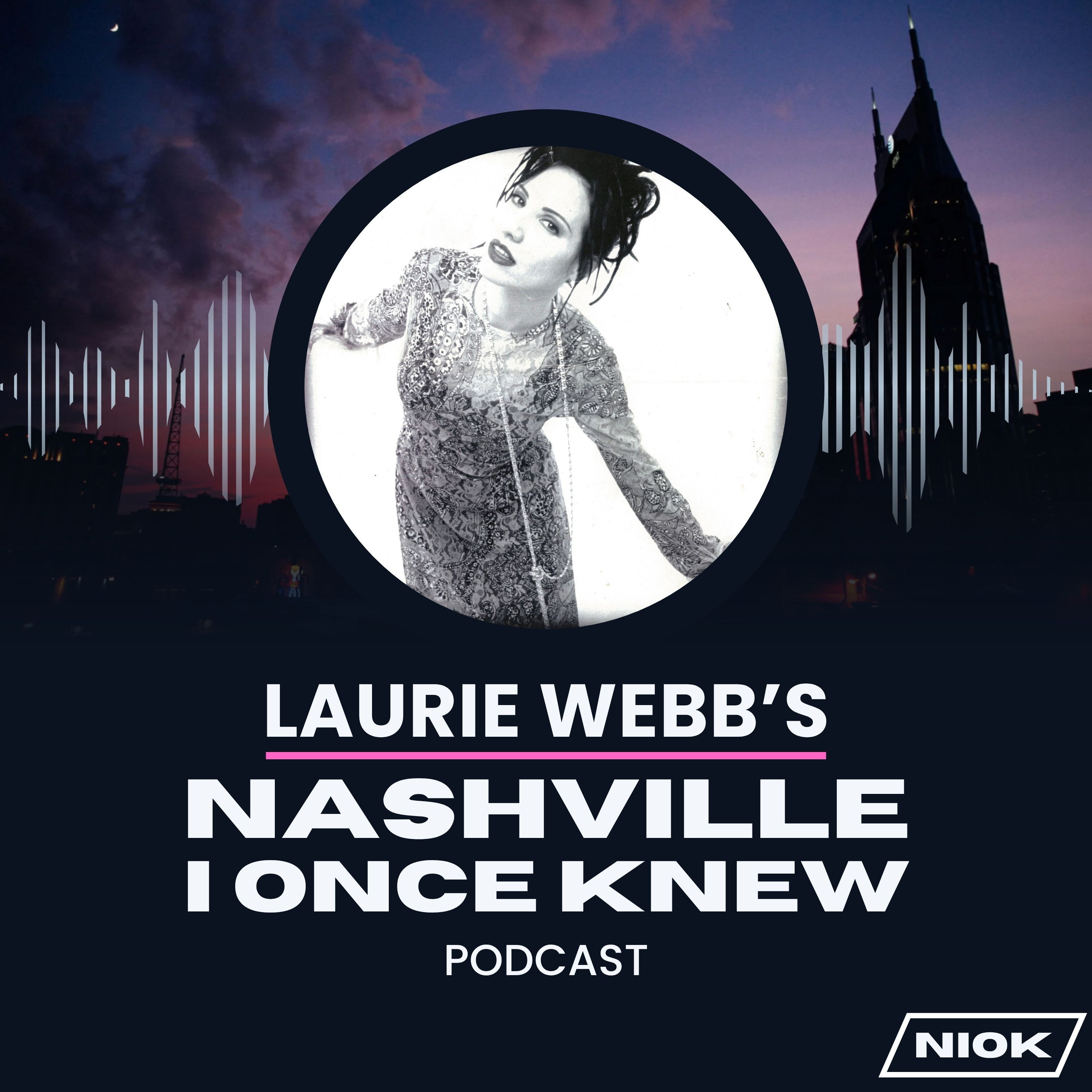 Laurie Webb's Nashville I Once Knew podcast artwork