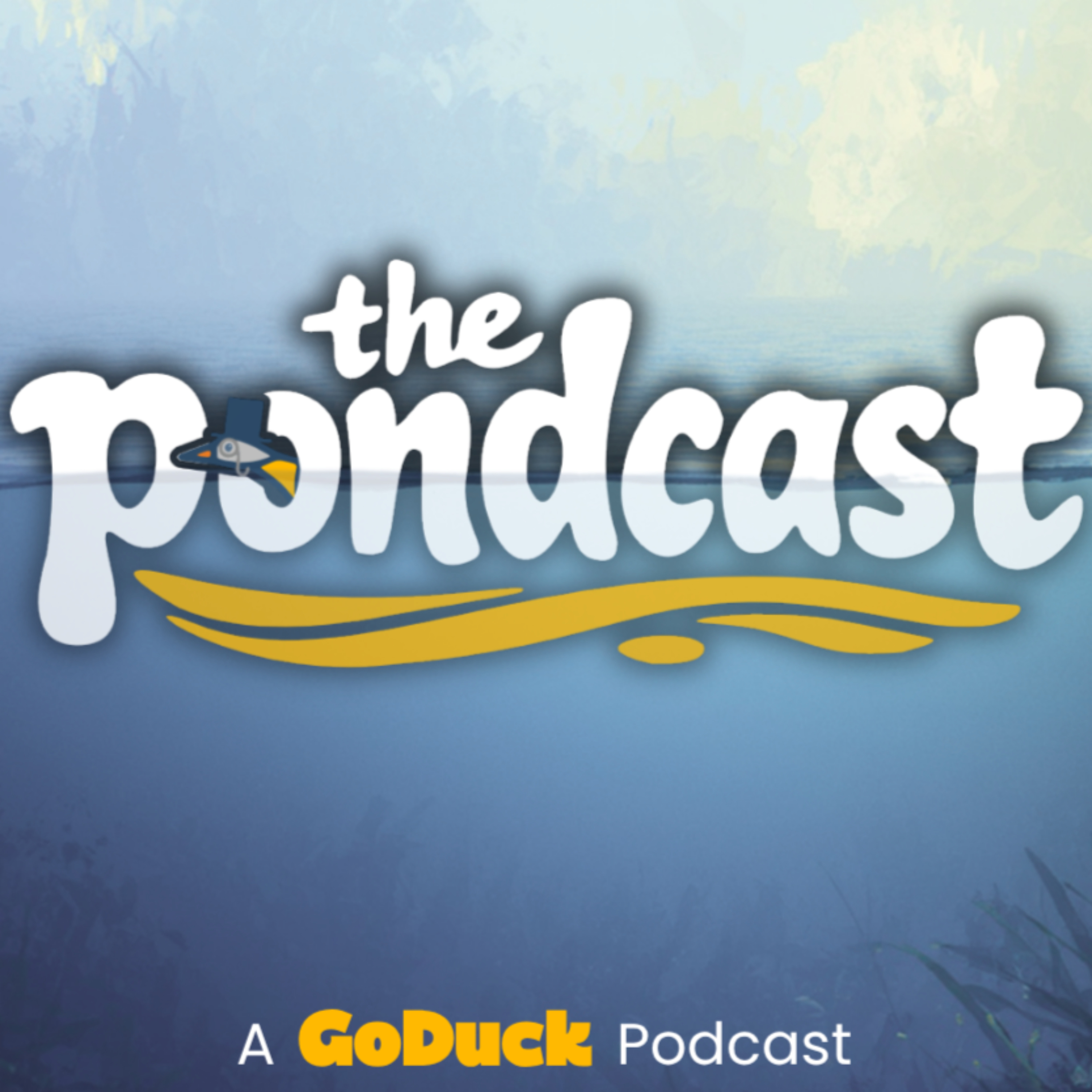 The Pondcast with Go Duck
