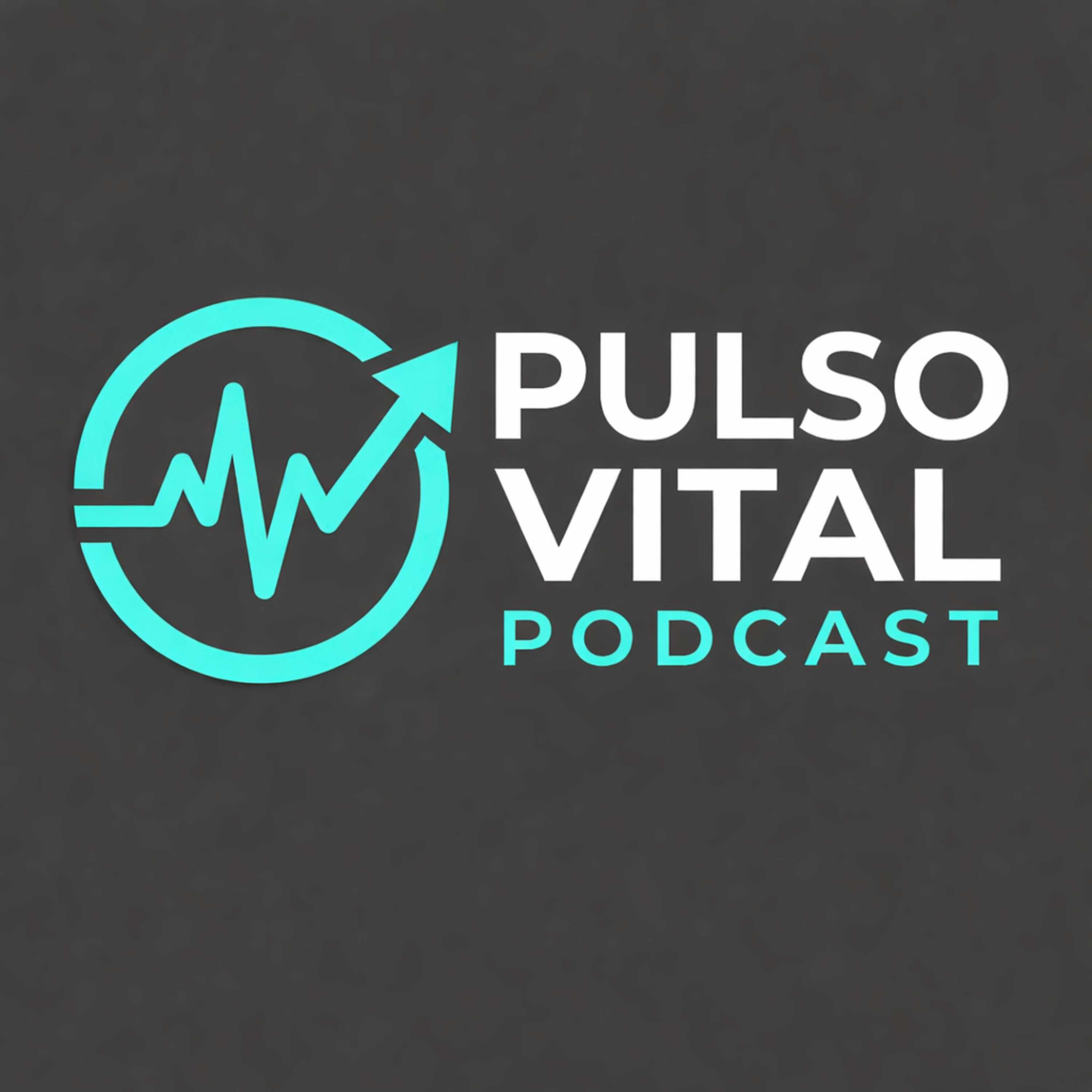 Pulso Vital Podcast