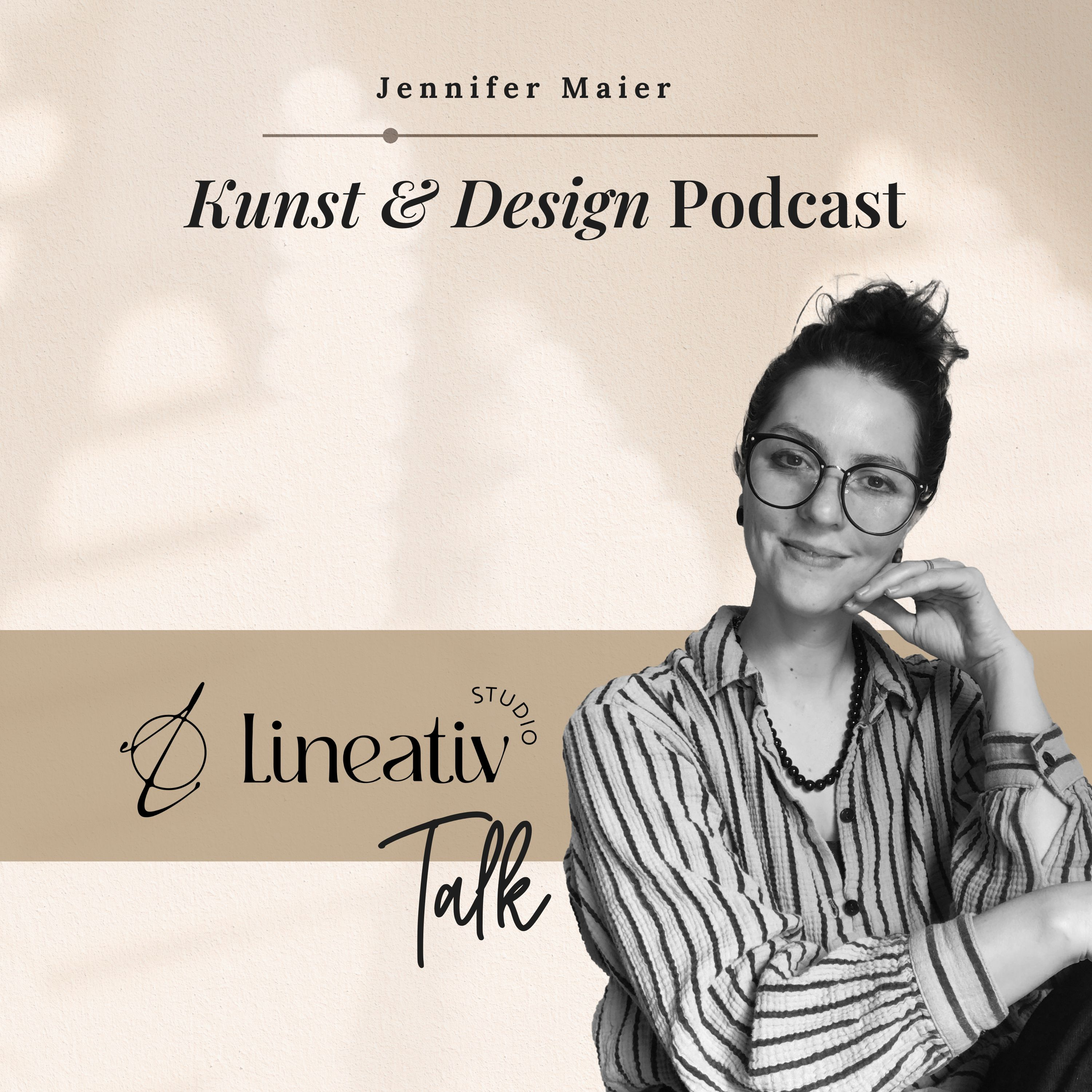 Lineativ Studio Talk - Dein Kunst & Design Podcast
