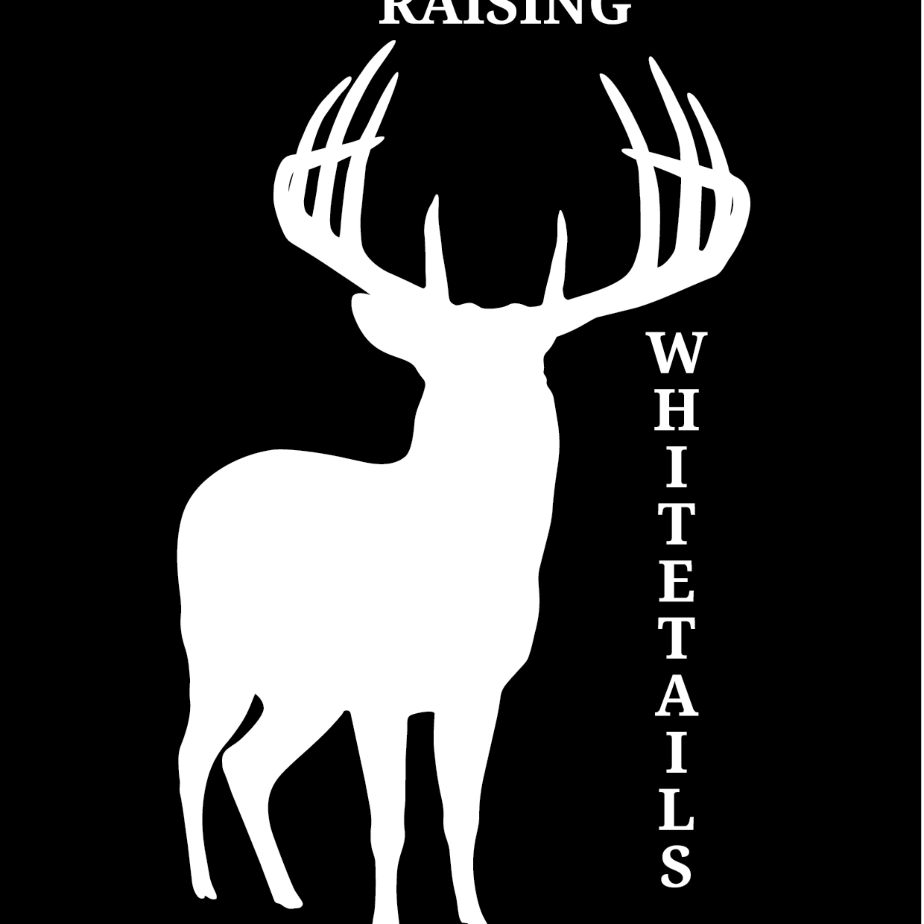 Raising Whitetails Podcast