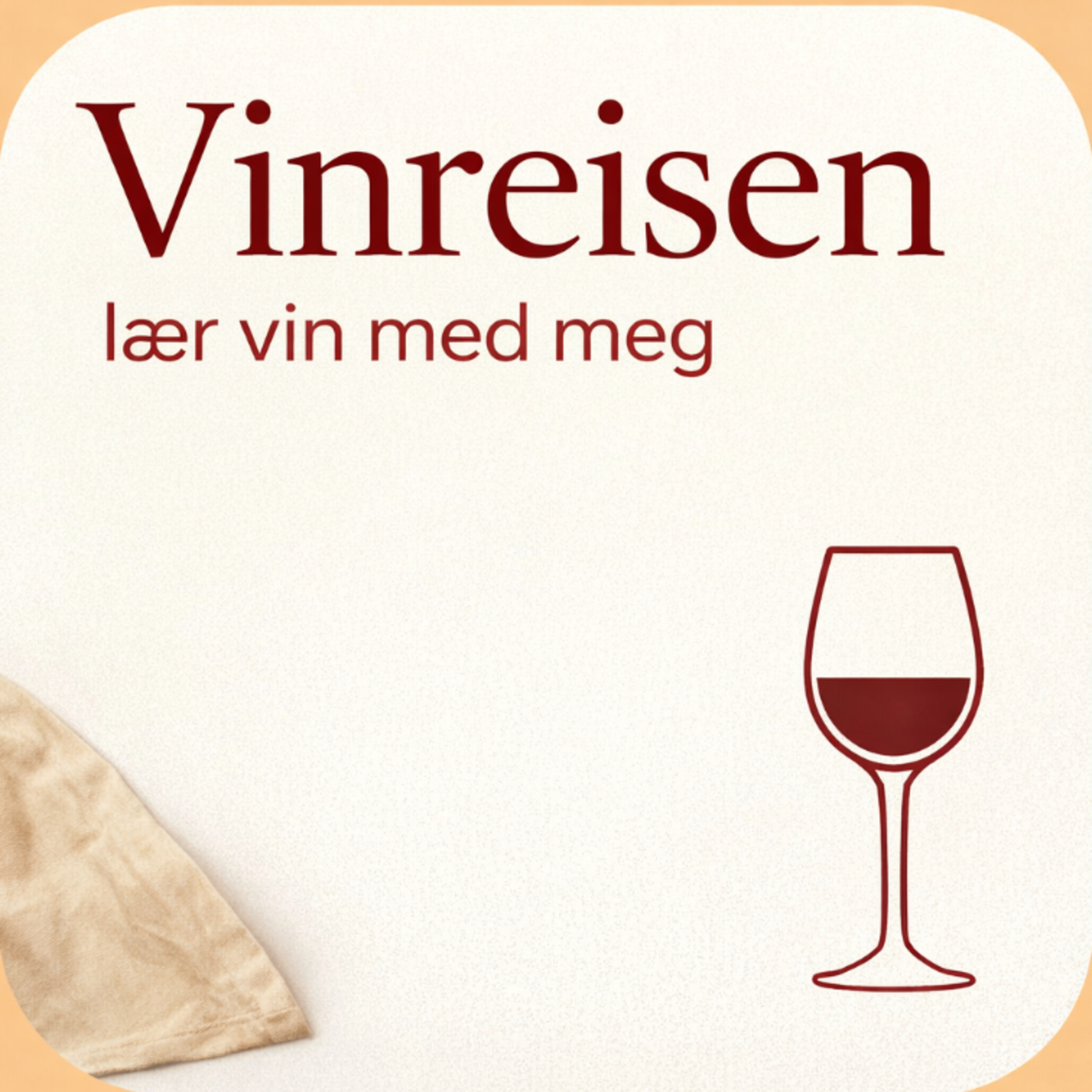 Vinreisen – lær vin med meg