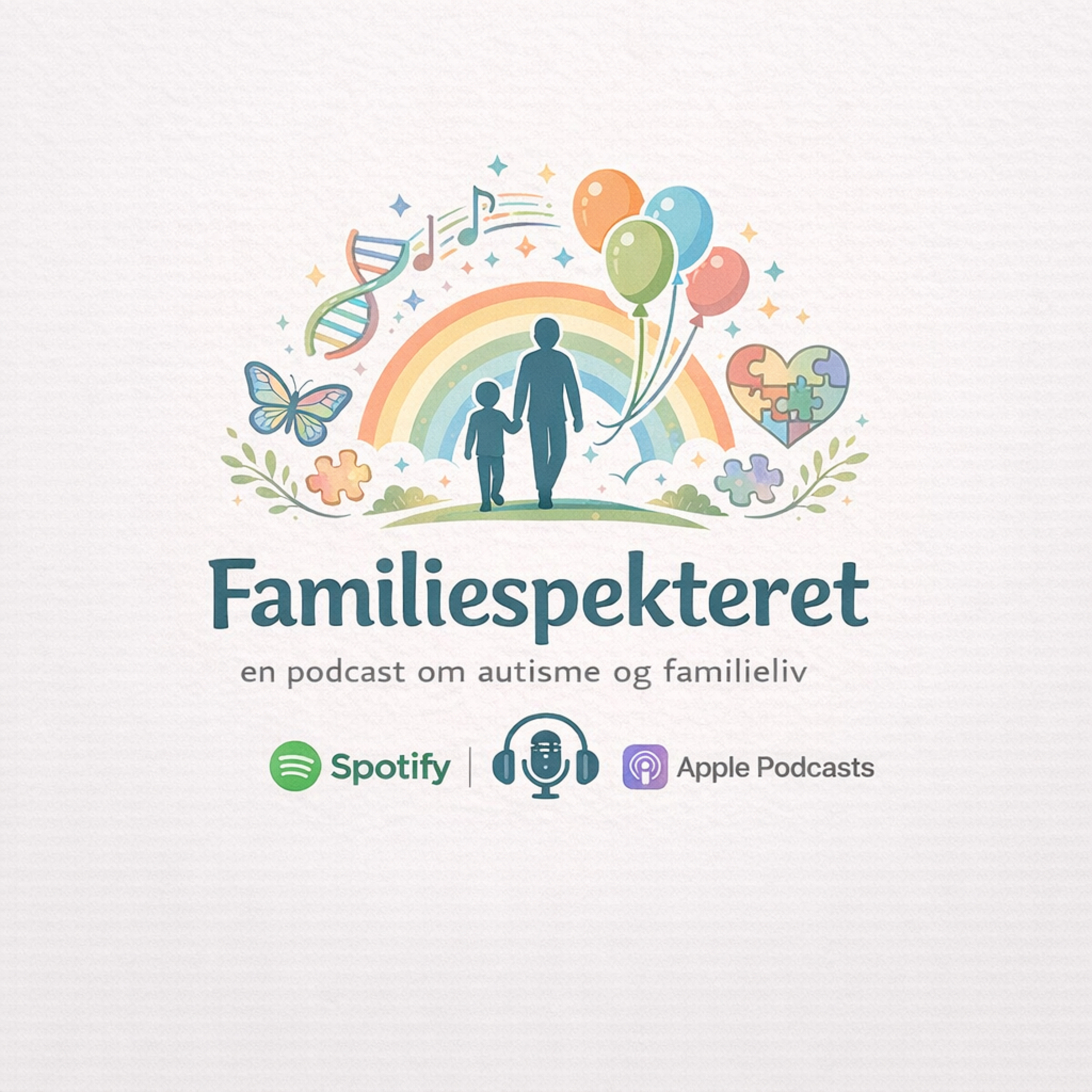 Familiespekteret - en podcast om autisme og familieliv