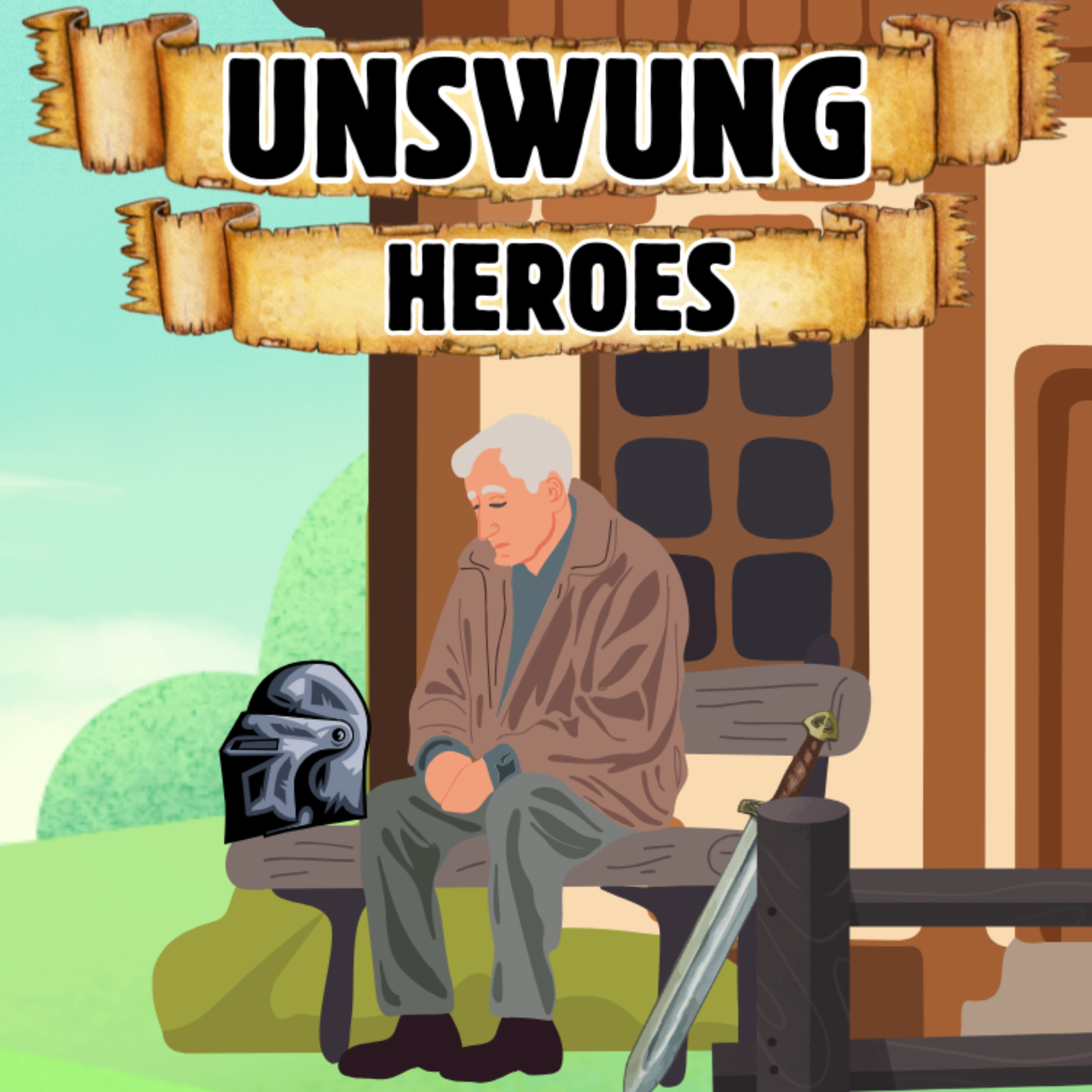 Unswung Heroes