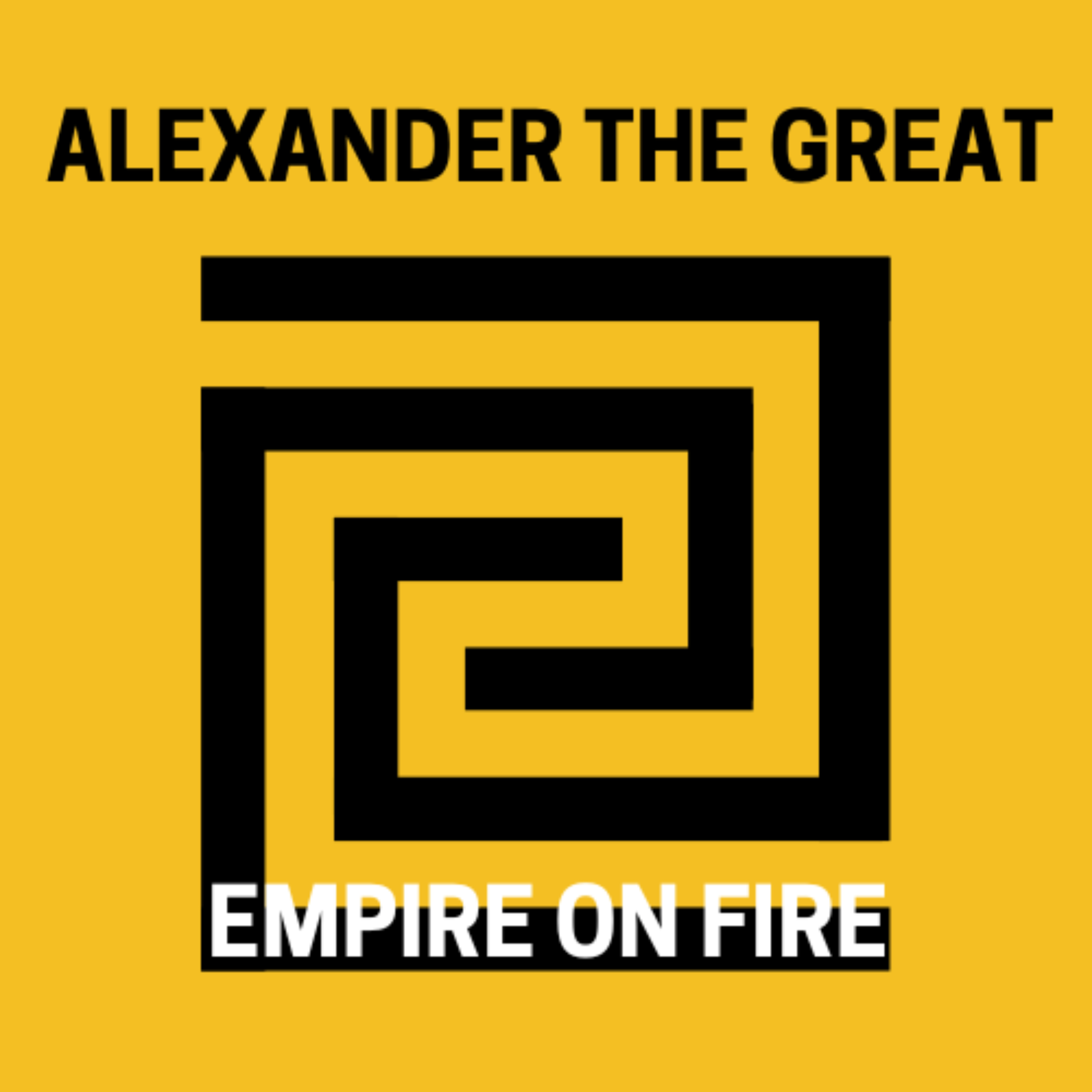 Alexander the Great: Empire on Fire