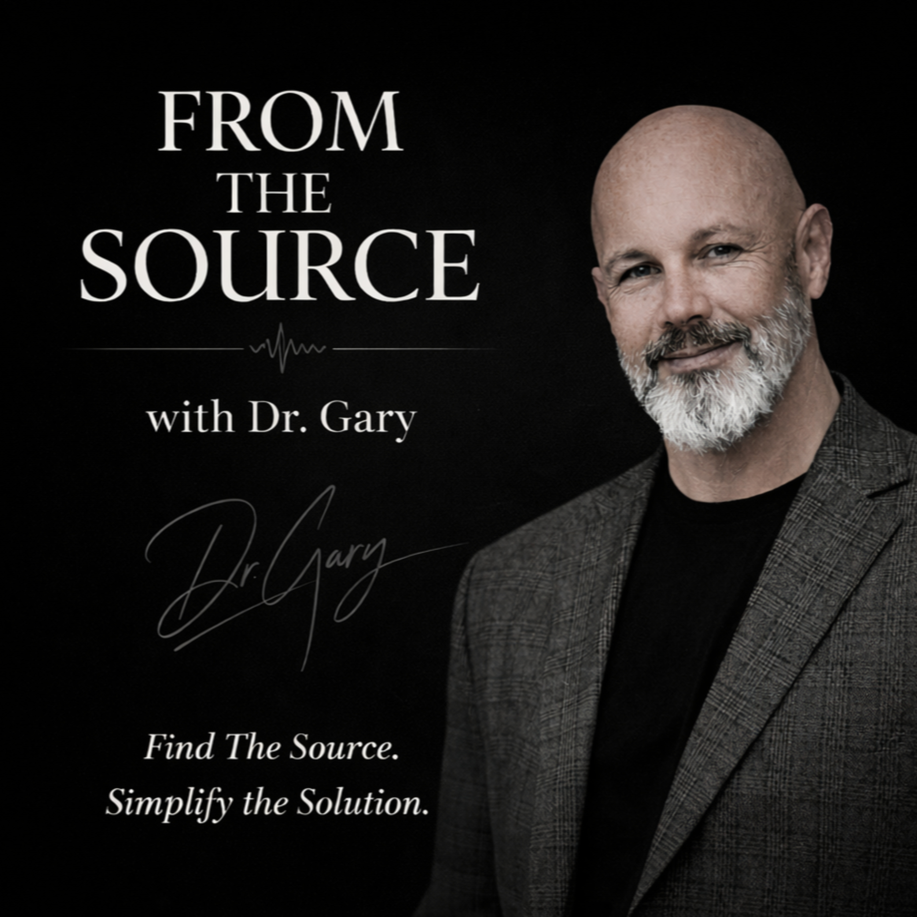 From The Source with Dr. Gary podcast artwork