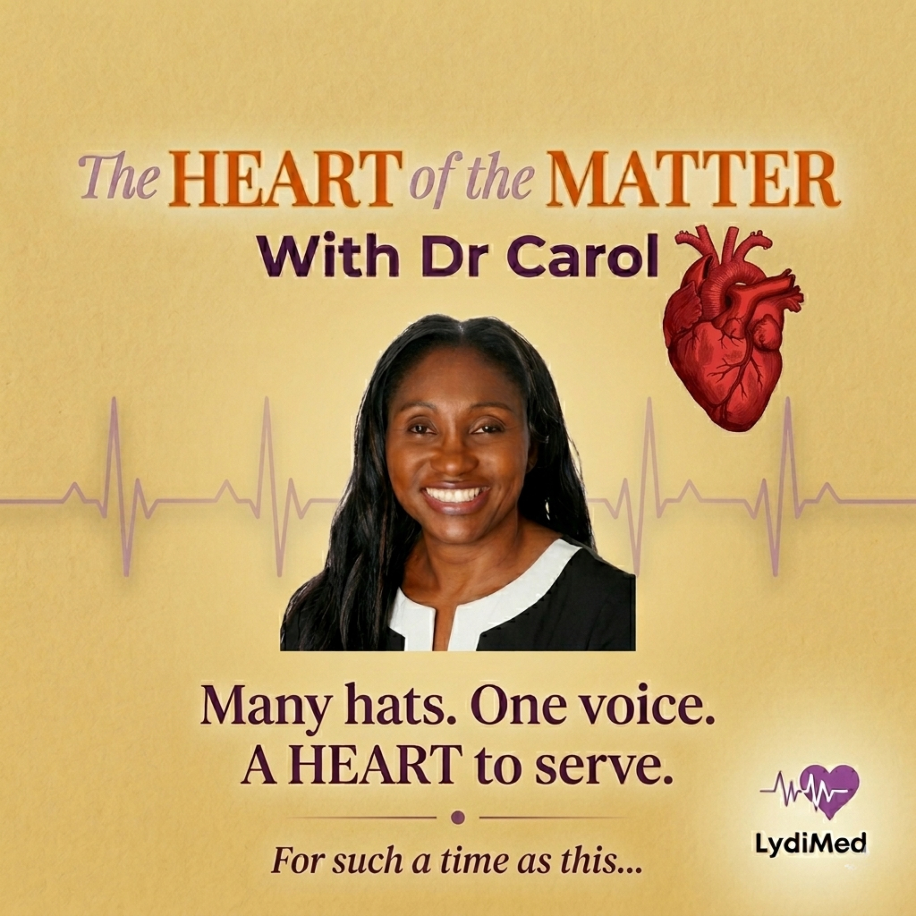 The HEART of the Matter with Dr Carol