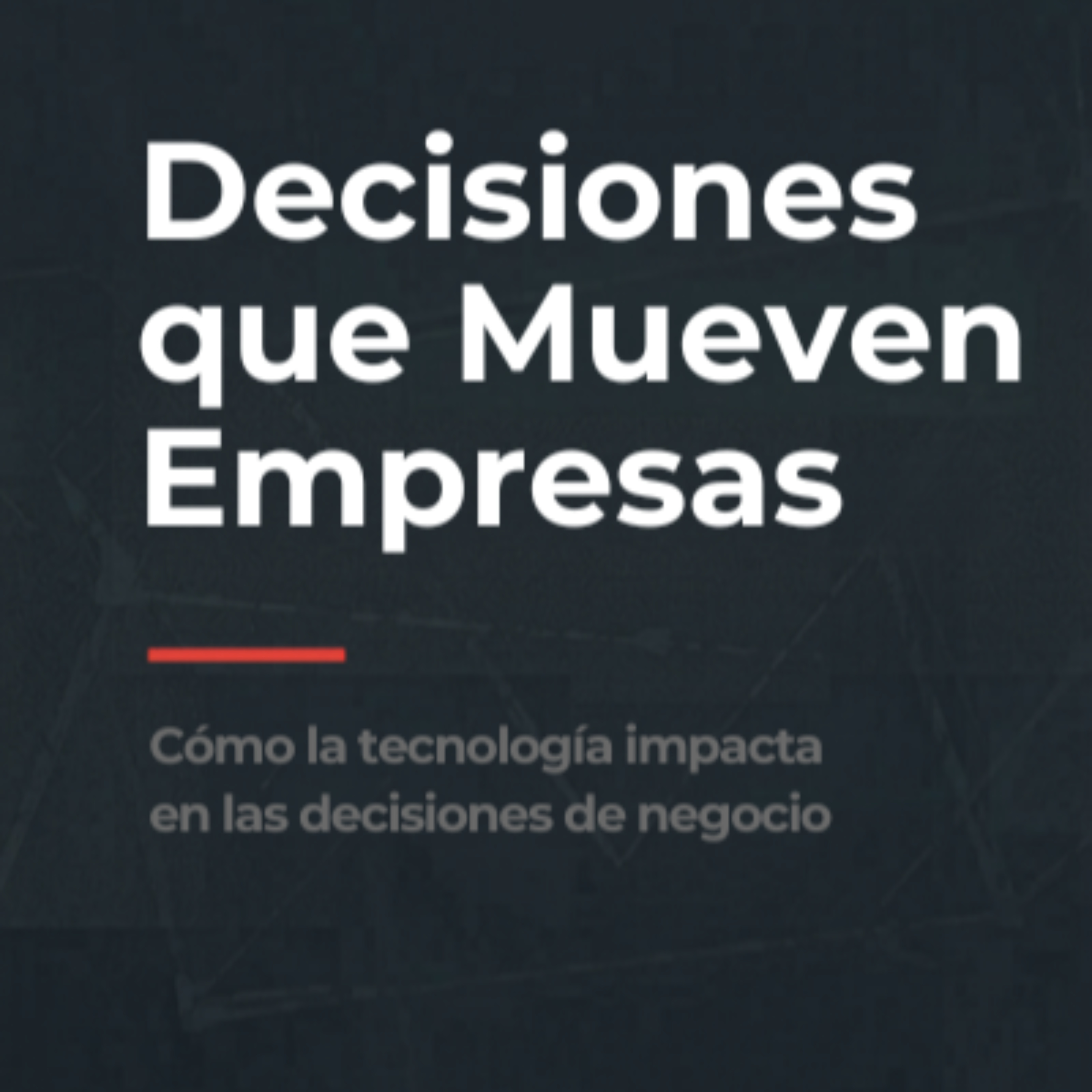Decisiones que Mueven Empresas