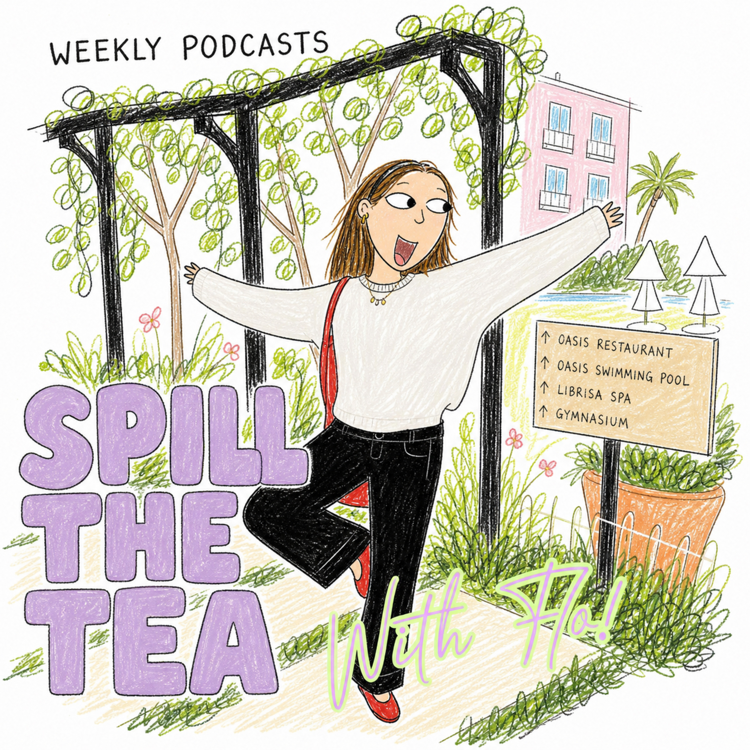 Spill the Tea with Flo! podcast artwork